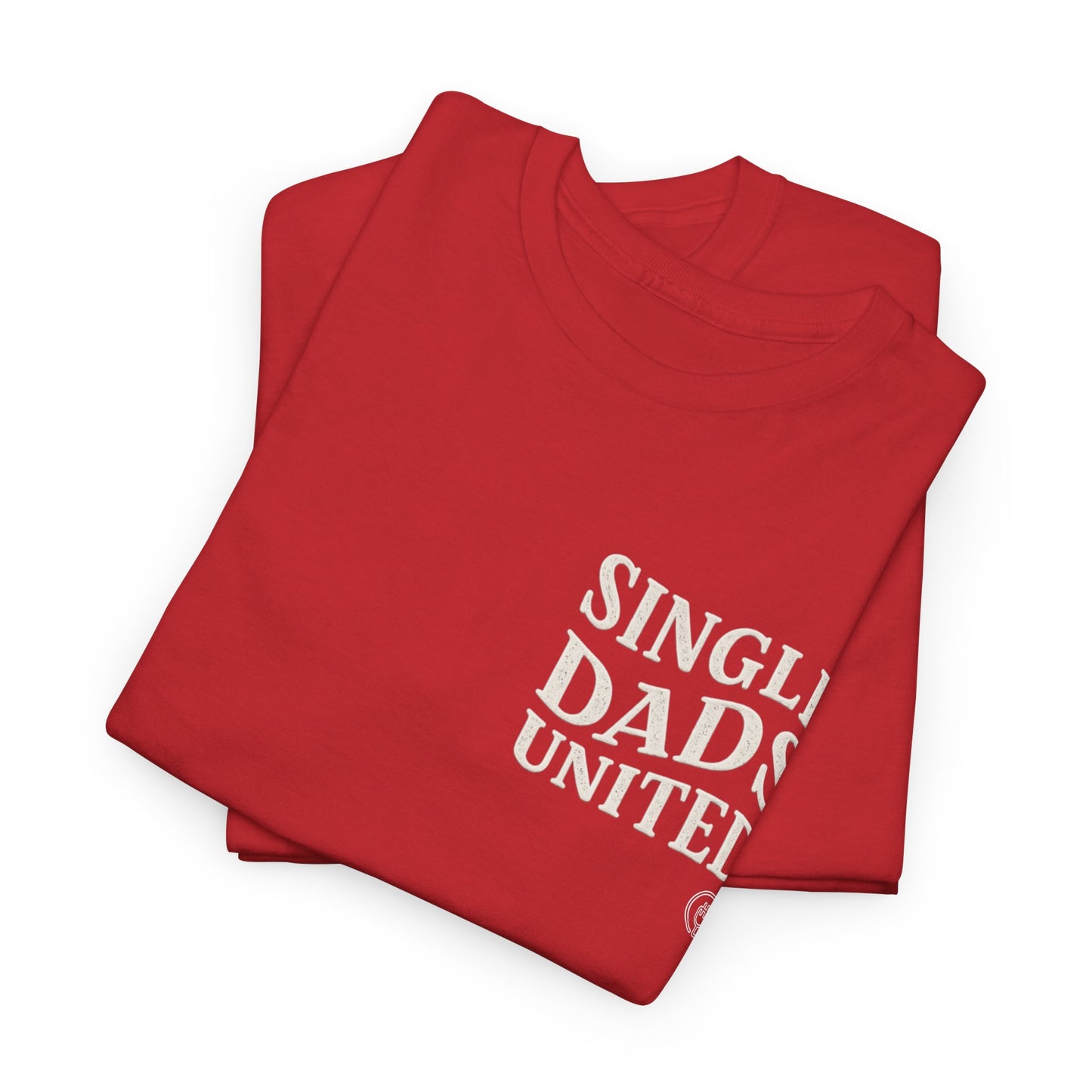 Single Dads United Adult Shirt