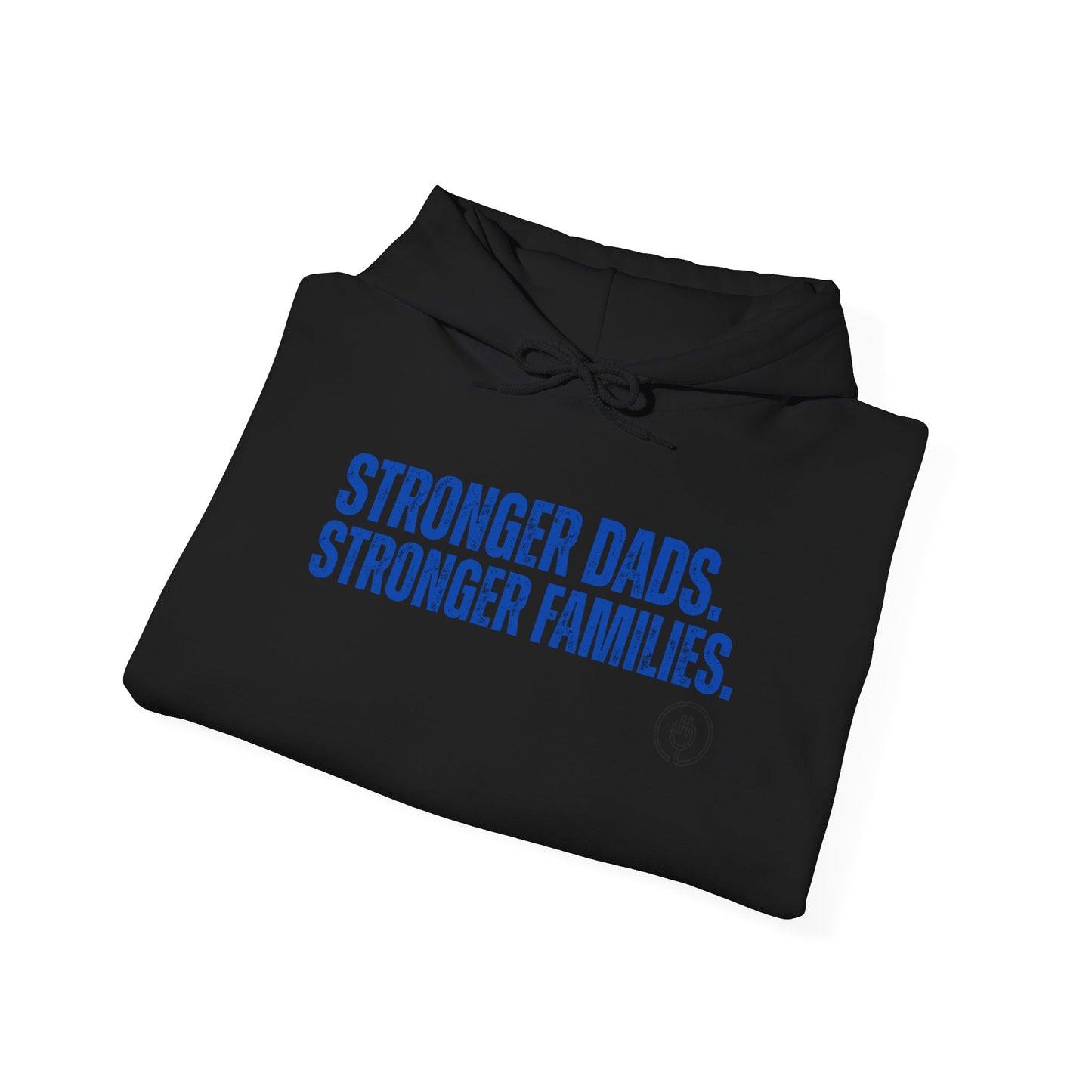 Stronger Dads. Stronger Families. Blue Letter Adult Hoodie