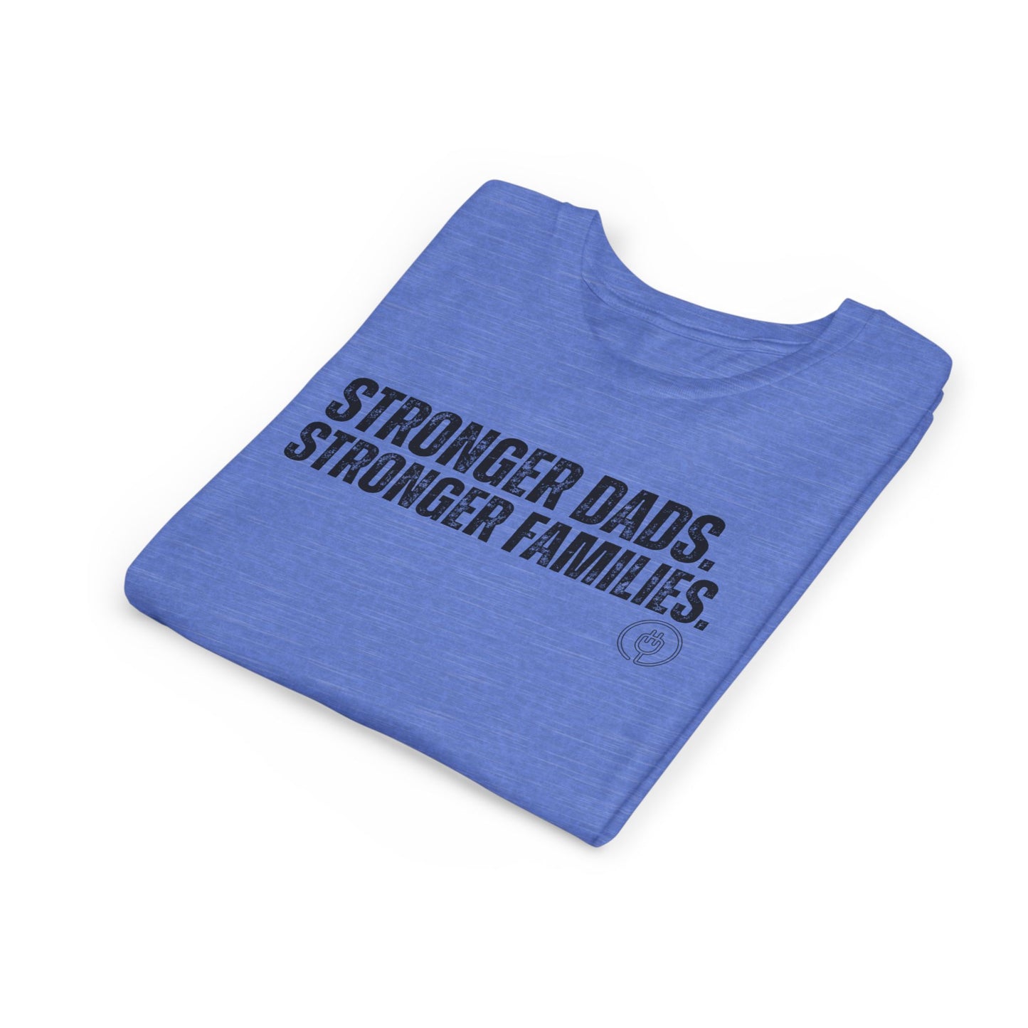 Youth Tee "Stronger Dads. Stronger Families." – Father's Day Kids Shirt