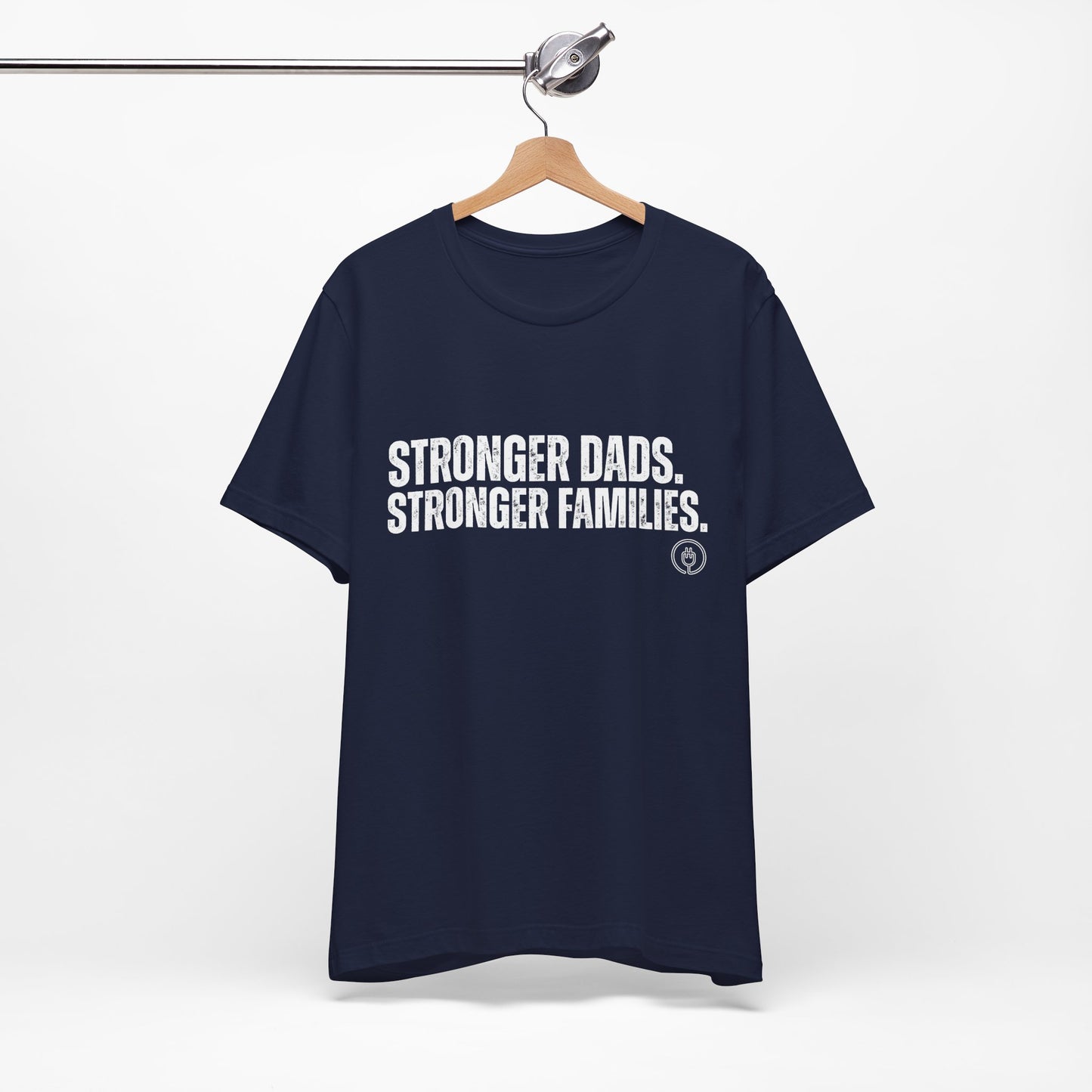 Strong Fathers Tee — "Stronger Dads. Stronger Families." Patriotic Family Pride T‑Shirt