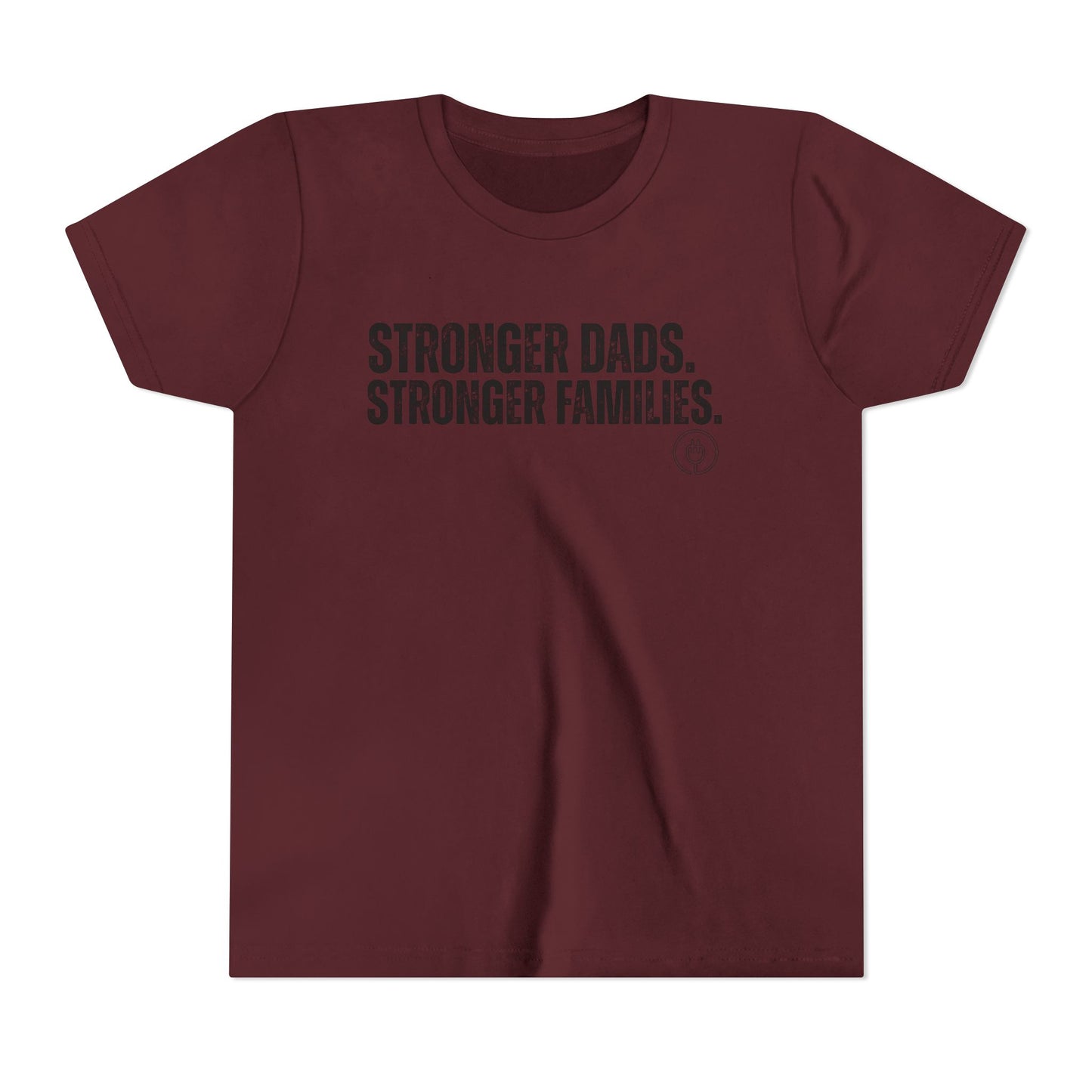 Youth Tee "Stronger Dads. Stronger Families." – Father's Day Kids Shirt