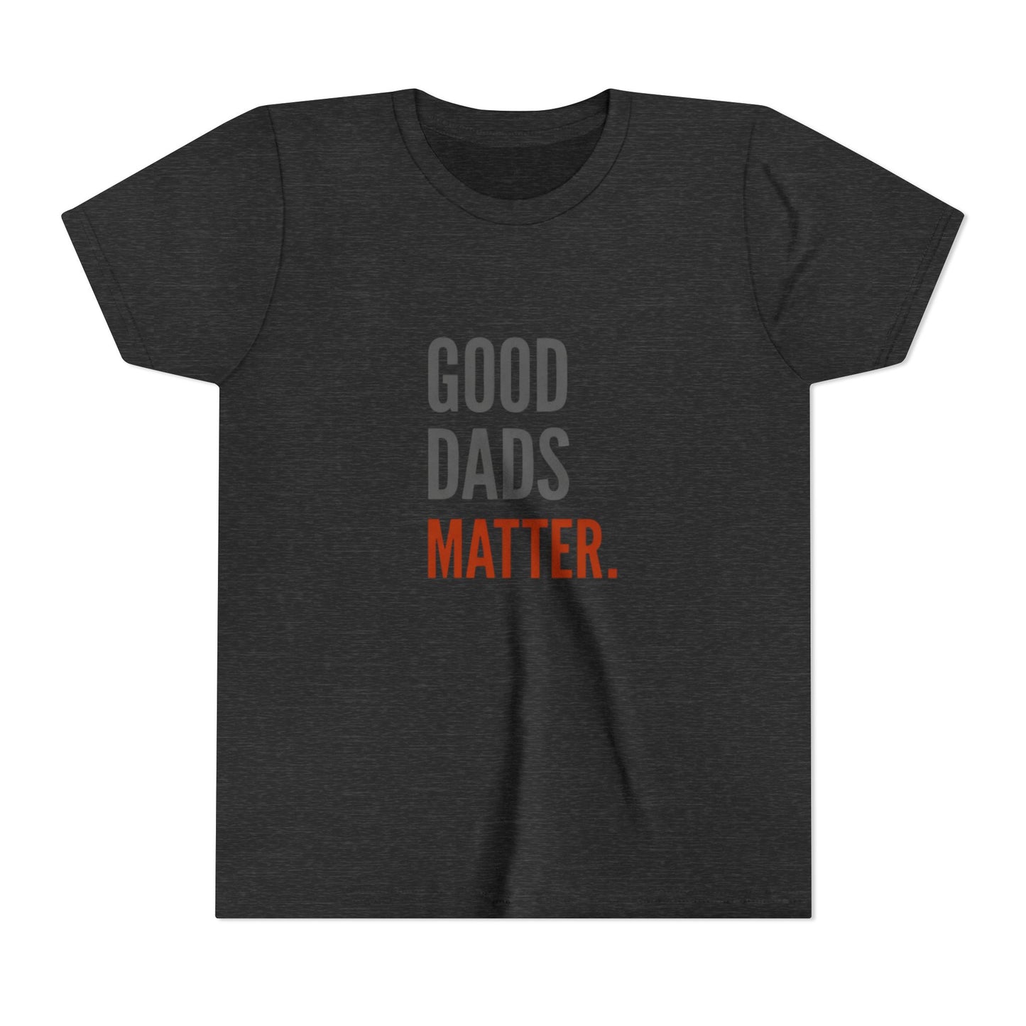 Good Dads Matter. Black & Red Youth  Shirt