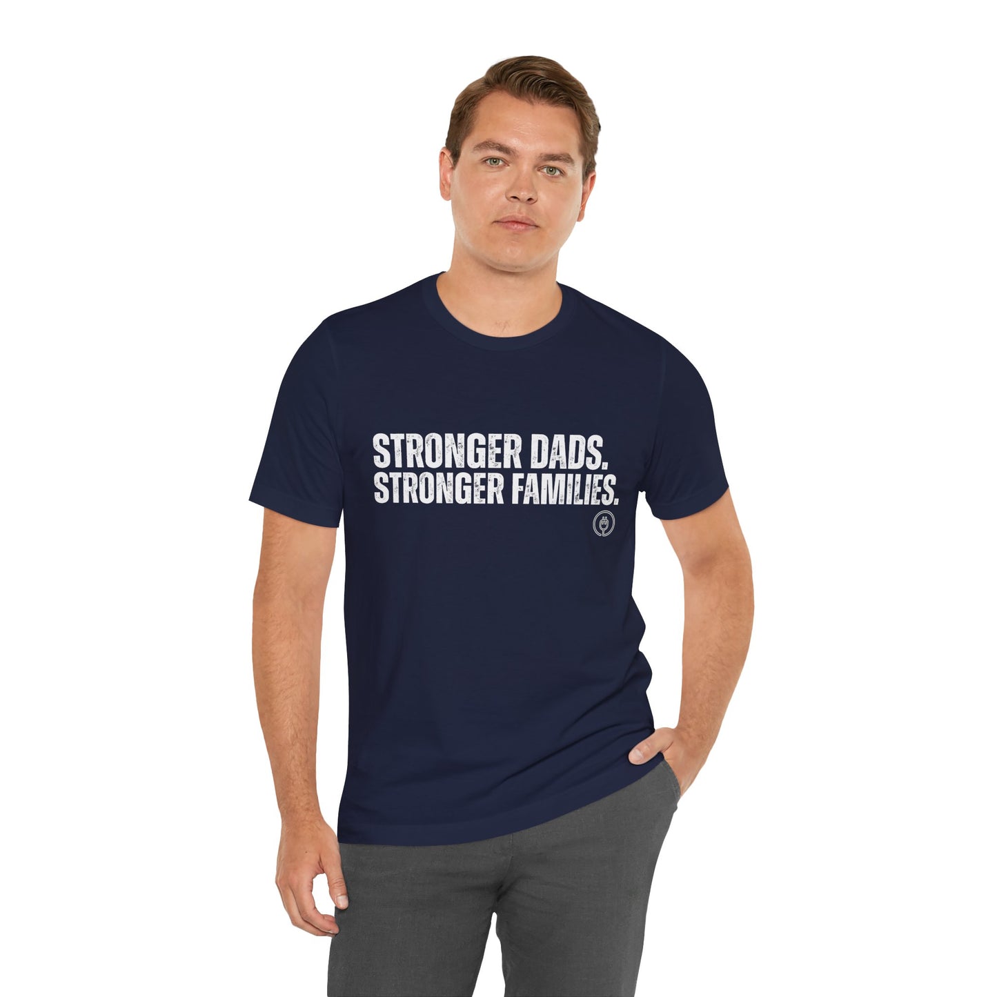 Strong Fathers Tee — "Stronger Dads. Stronger Families." Patriotic Family Pride T‑Shirt