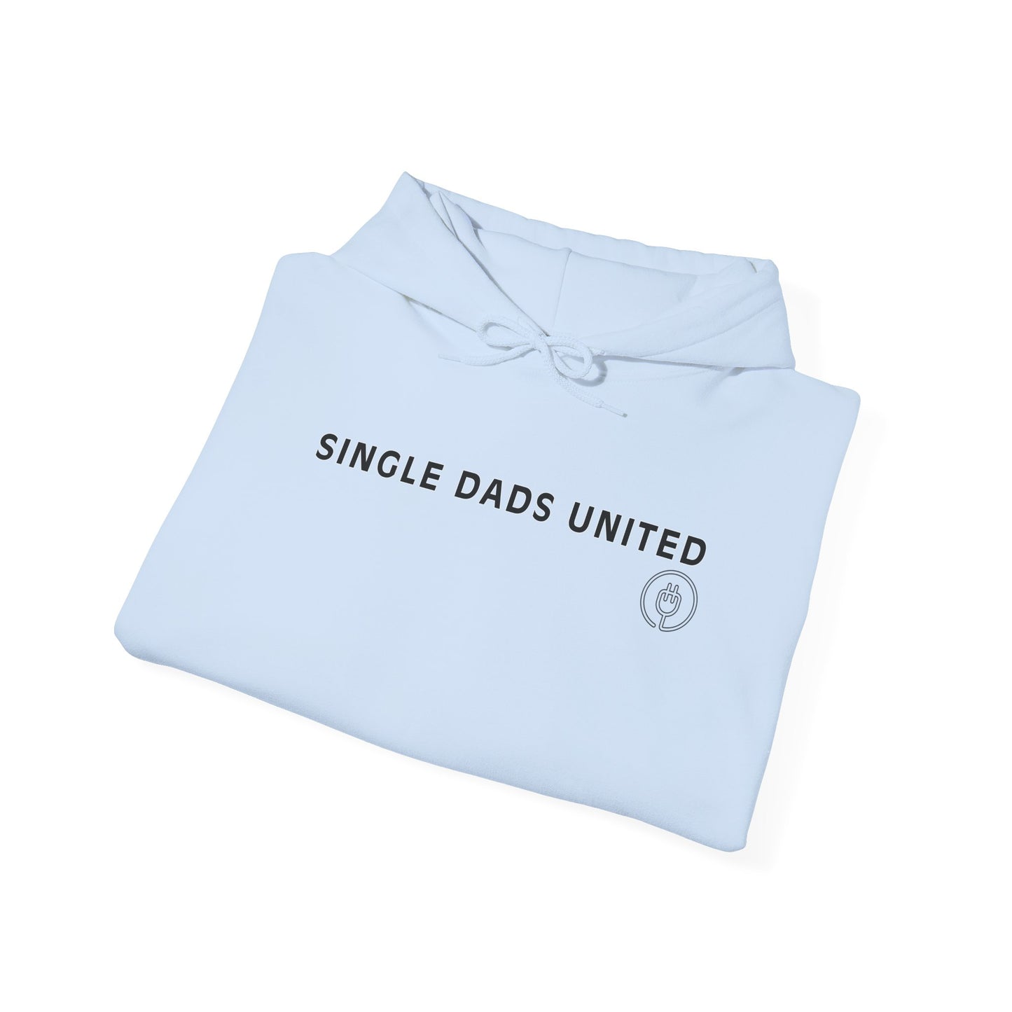 Single Dad's United Hoodie - Proud Single Father Hoodie, Father’s Day Gift