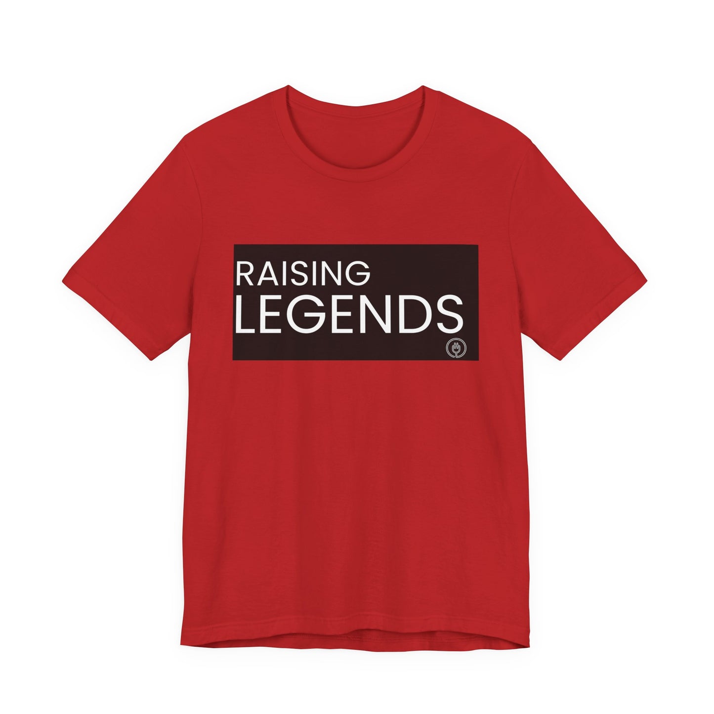 Raising Legends Tee — Inspirational Family Parenting Shirt