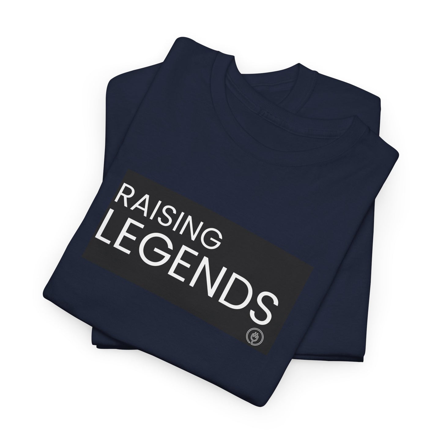 Raising Legends Tee — Proud Parent "Raising Legends" Graphic T‑Shirt