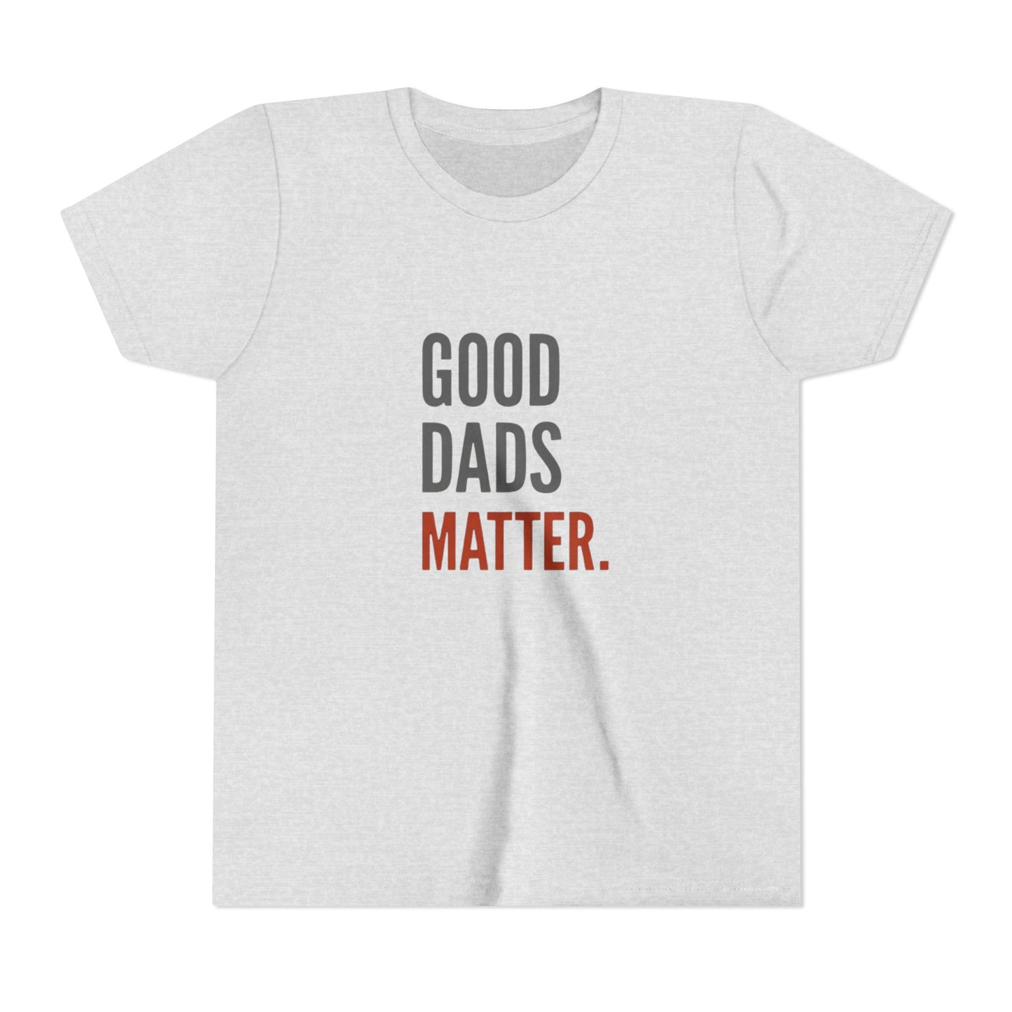 Good Dads Matter. Black & Red Youth  Shirt