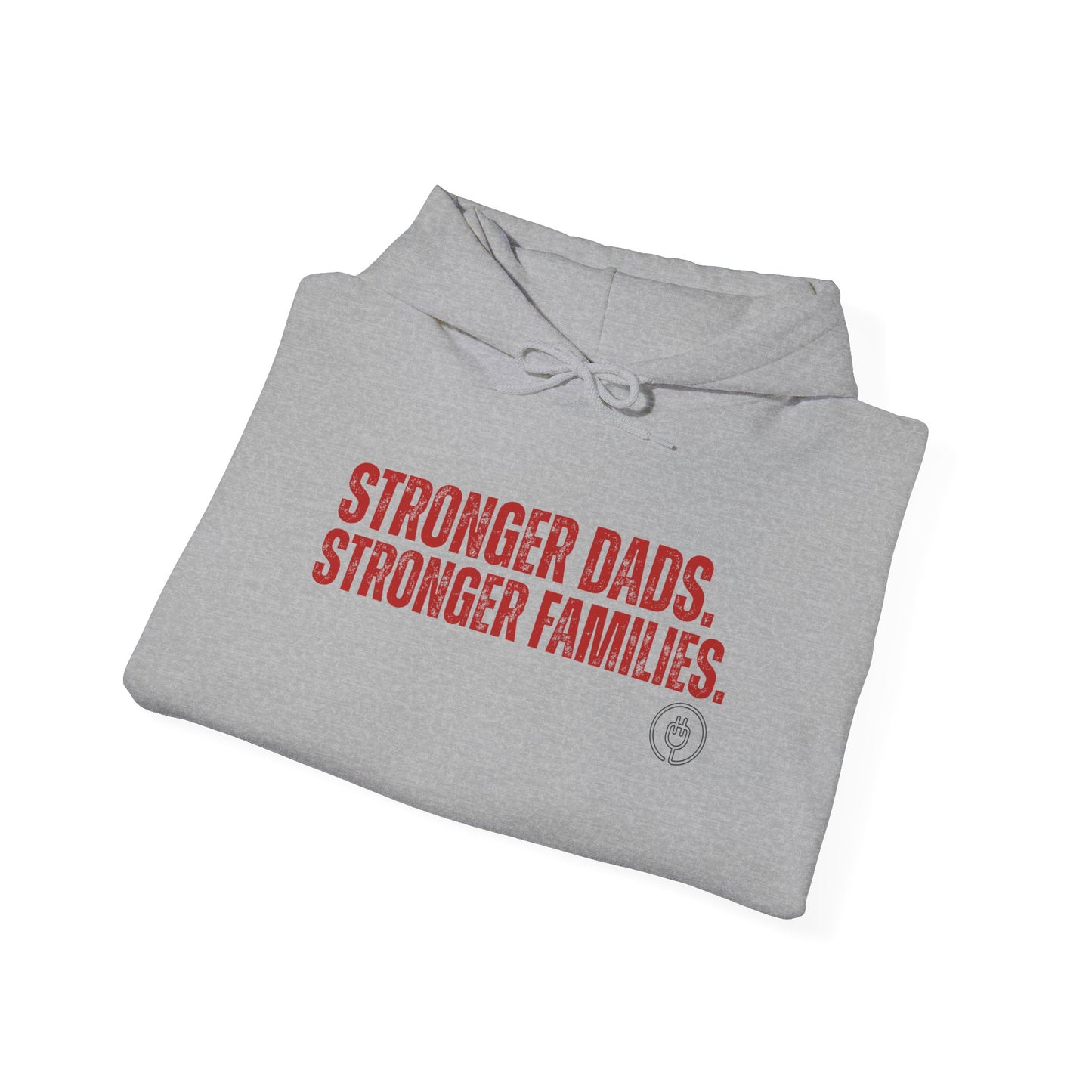 Hoodie — "Stronger Dads. Stronger Families." Crewneck Hoodie | Fatherhood Advocacy Gift