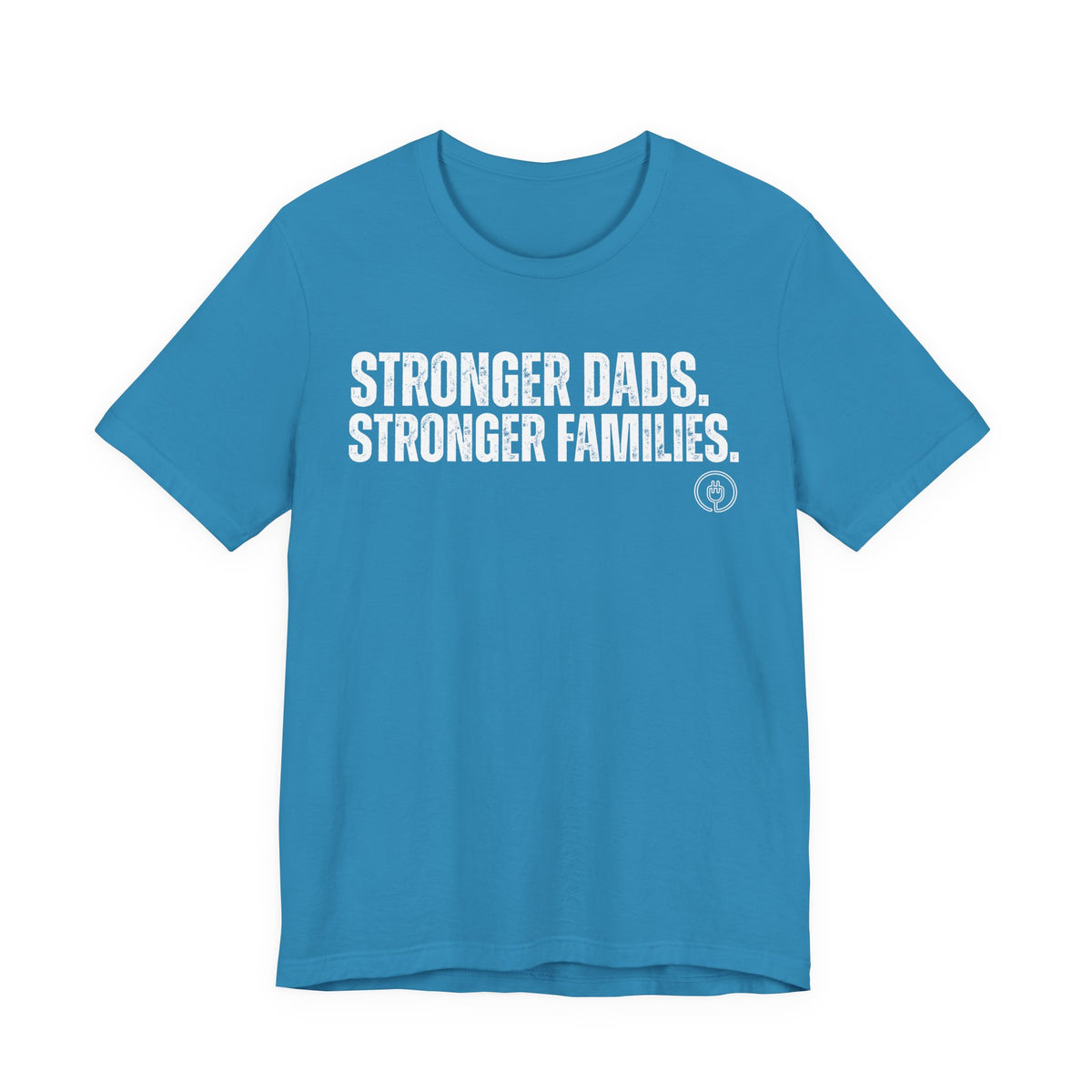 Stronger Dads. Stronger Families. Adult T-shirt