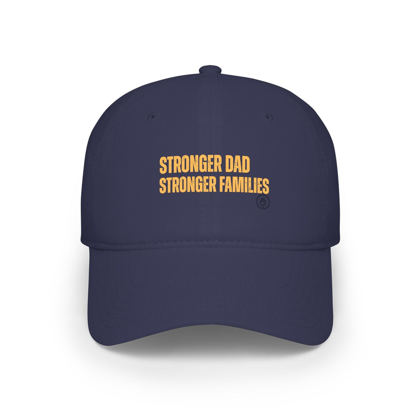 Low Profile Baseball Cap — "Stronger Dads, Stronger Families." Embroidered Dad Pride Hat