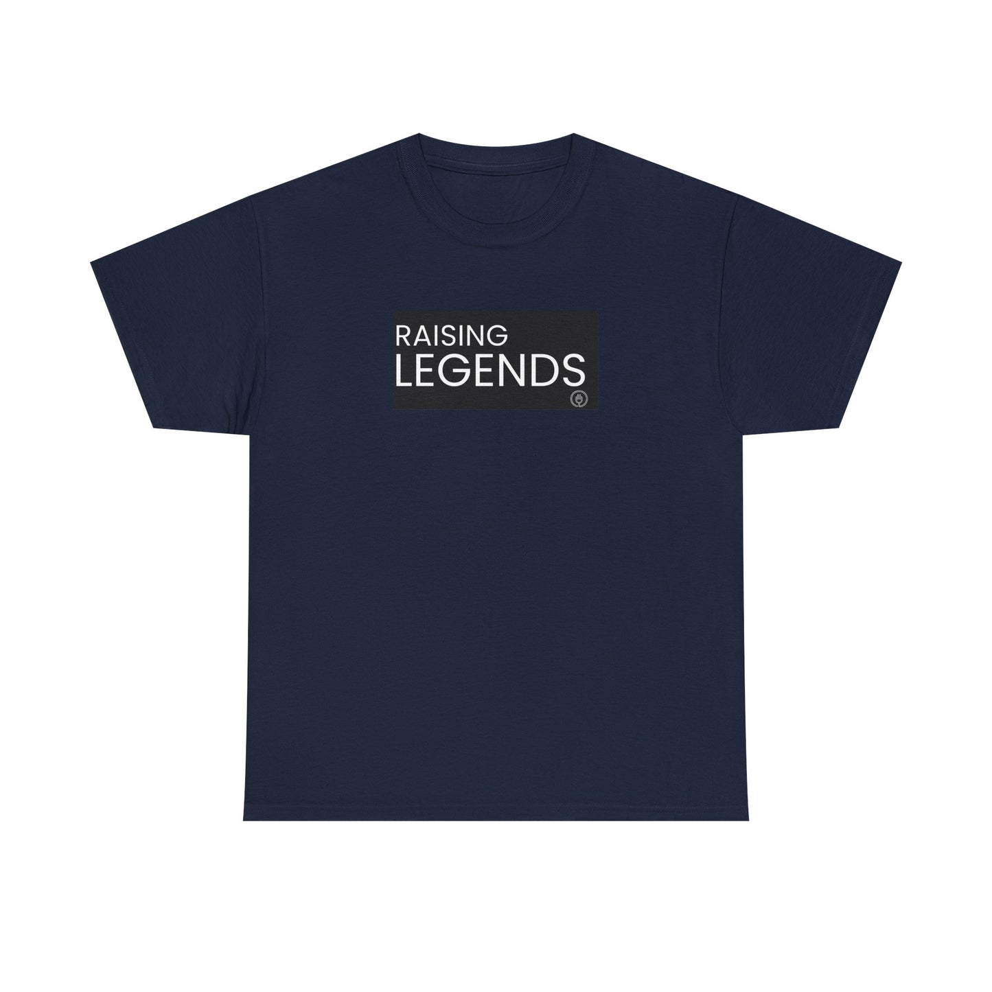 Raising Legends Tee — Proud Parent "Raising Legends" Graphic T‑Shirt
