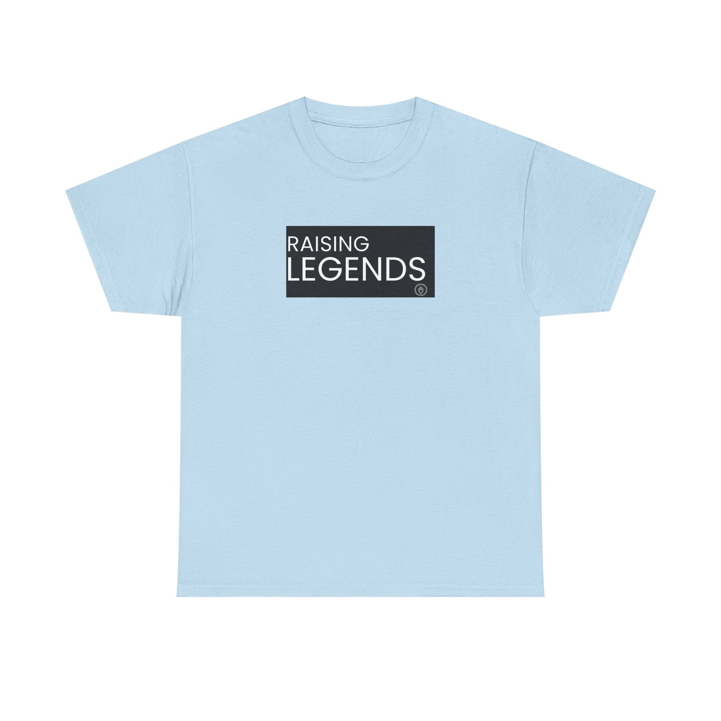 Raising Legends Tee — Proud Parent "Raising Legends" Graphic T‑Shirt