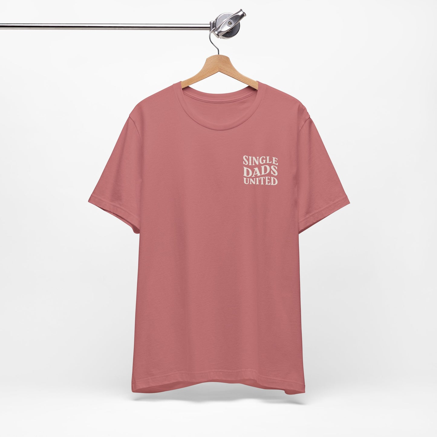 Single Dads United Tee — Casual Supportive Fathers T-Shirt
