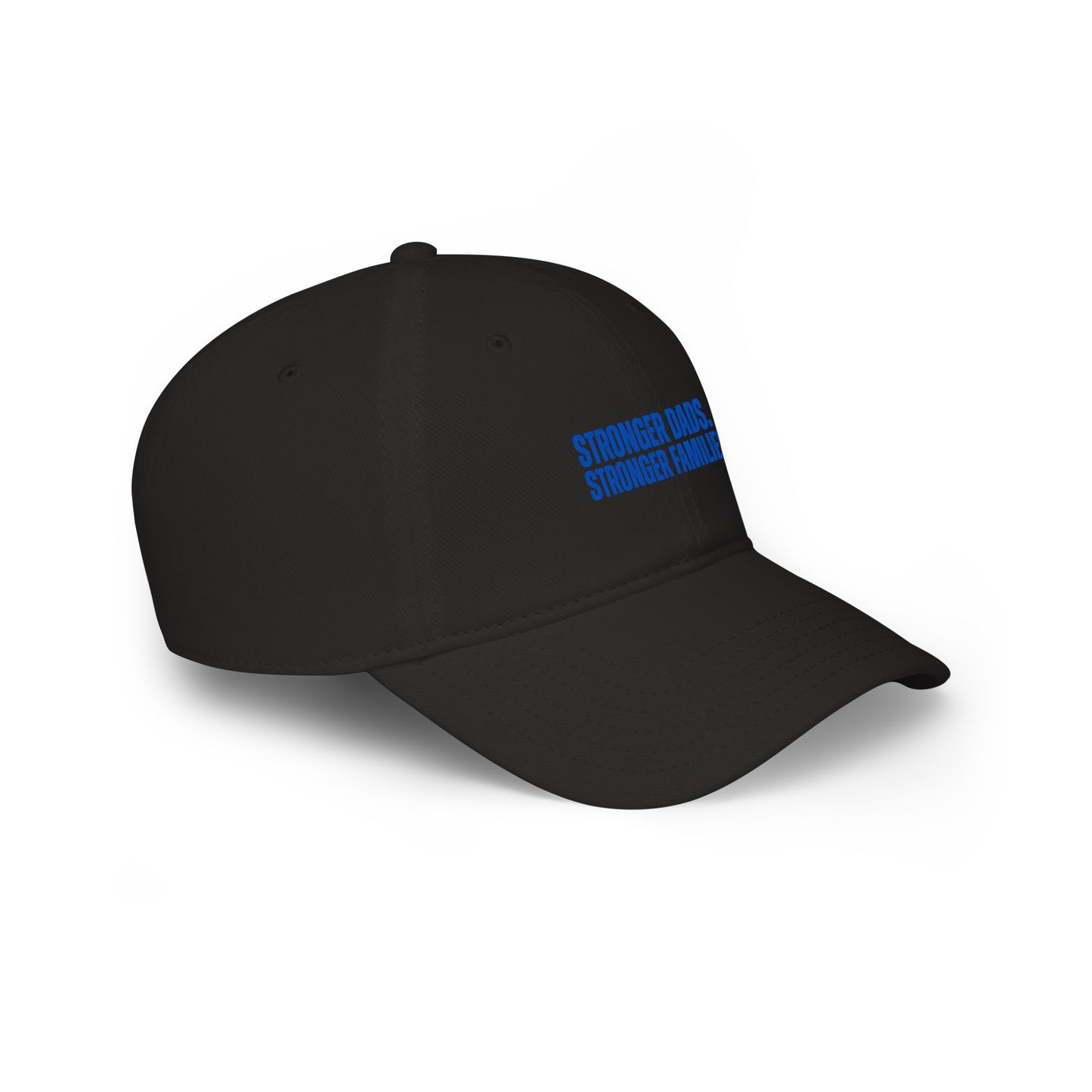 Baseball Cap — "Stronger Dads, Stronger Families" Embroidered Hat
