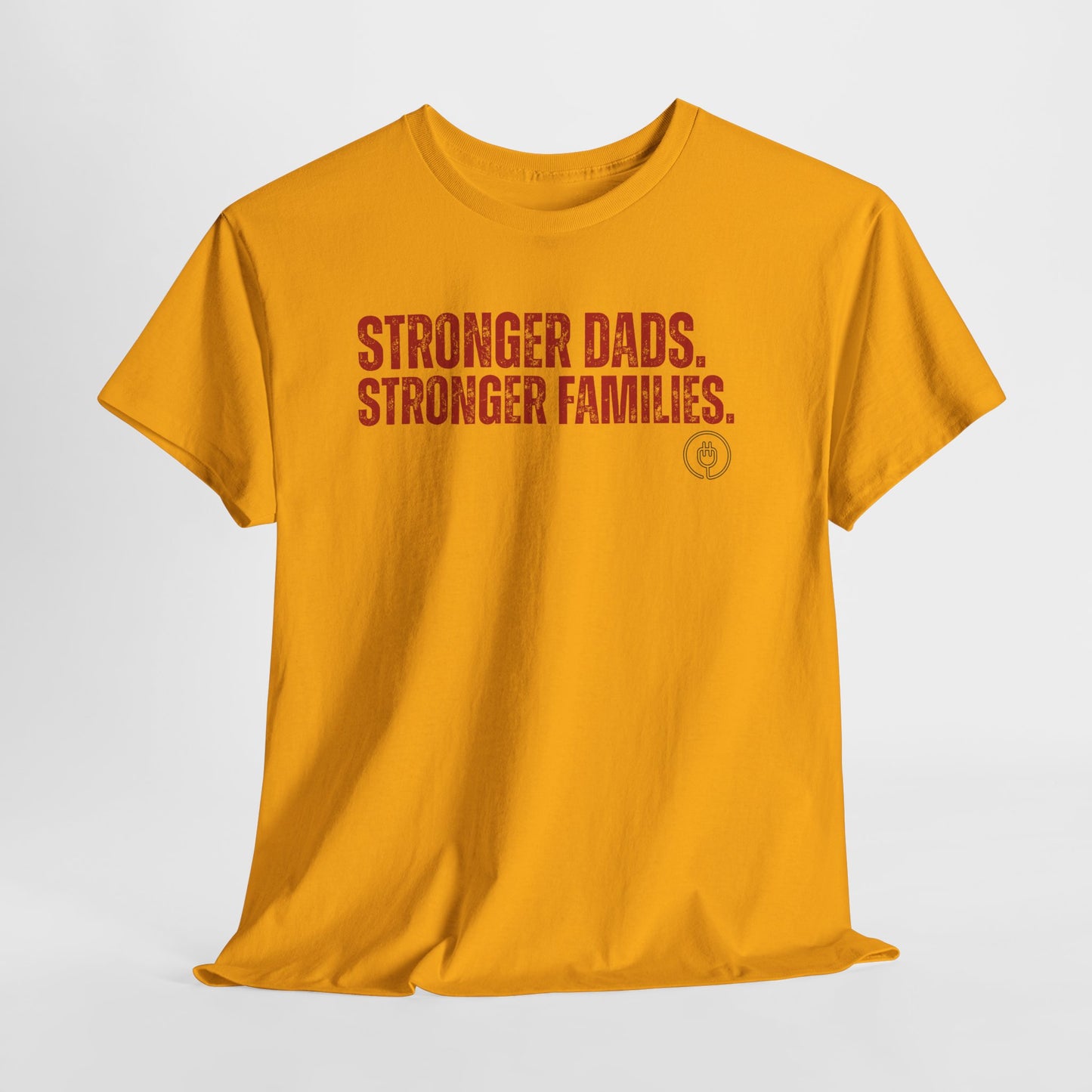 Stronger Dads, Stronger Families T-Shirt — Fatherhood Pride Tee