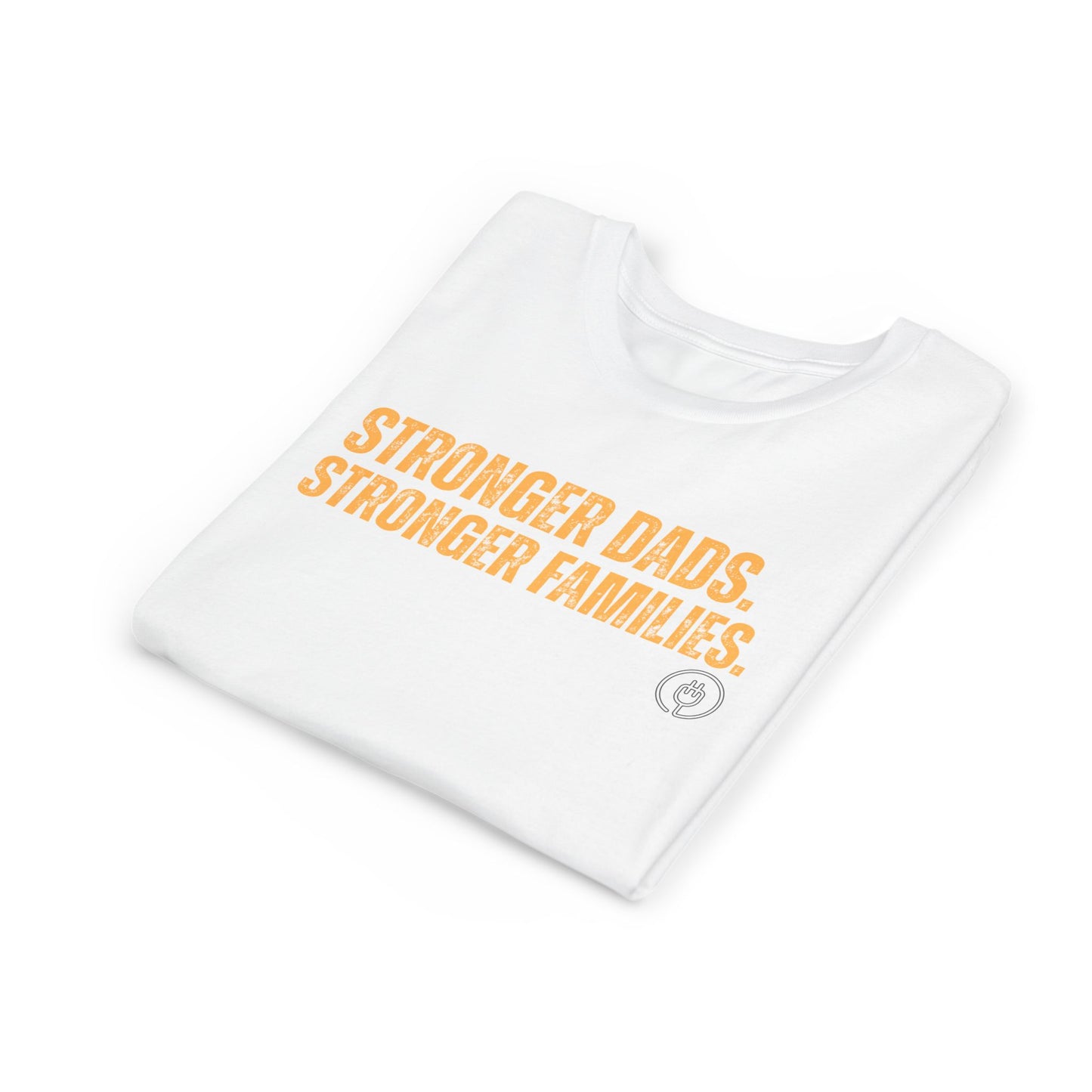 Youth Tee – "Stronger Dads, Stronger Families." Inspirational Kids Shirt for Father's Day & Family Support
