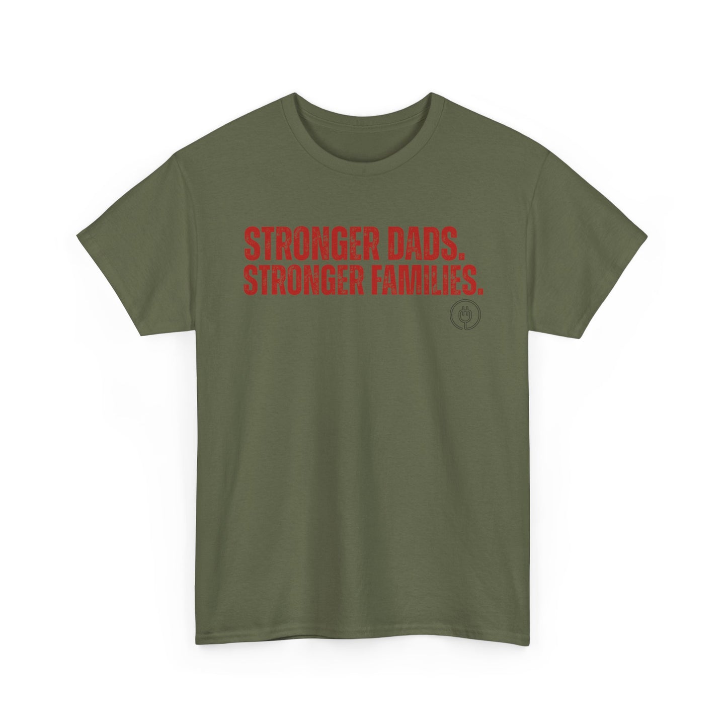 Stronger Dads, Stronger Families T-Shirt — Fatherhood Pride Tee