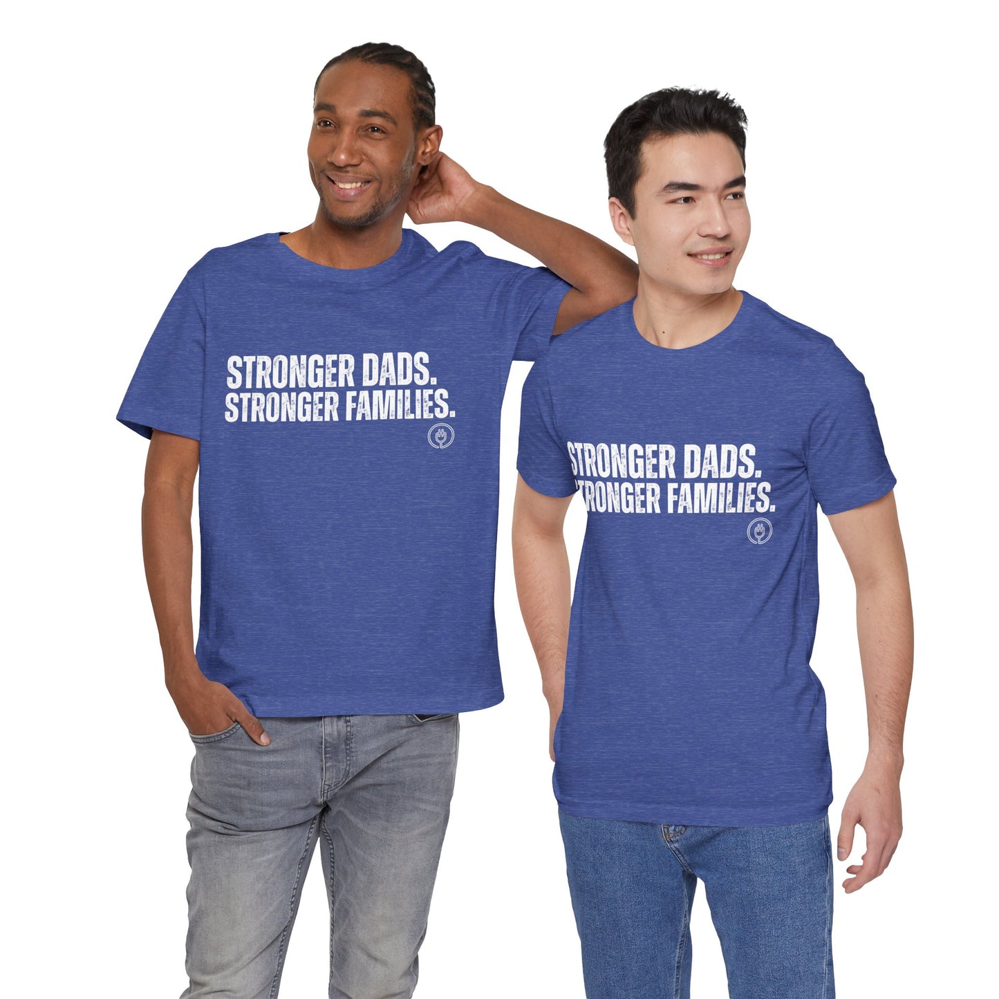 Strong Fathers Tee — "Stronger Dads. Stronger Families." Patriotic Family Pride T‑Shirt