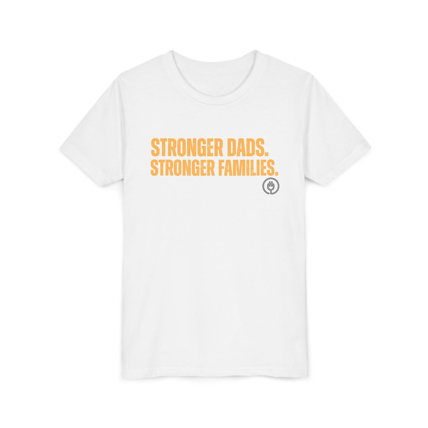 Youth Tee – "Stronger Dads, Stronger Families." Inspirational Kids Shirt for Father's Day & Family Support
