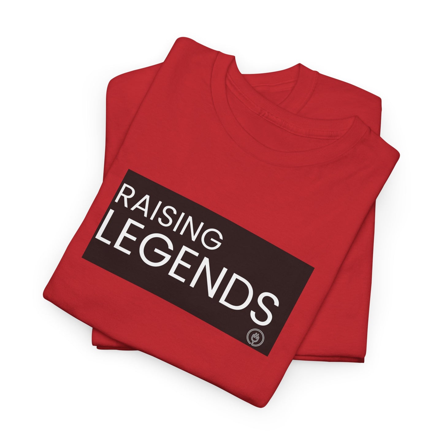 Raising Legends Tee — Proud Parent "Raising Legends" Graphic T‑Shirt