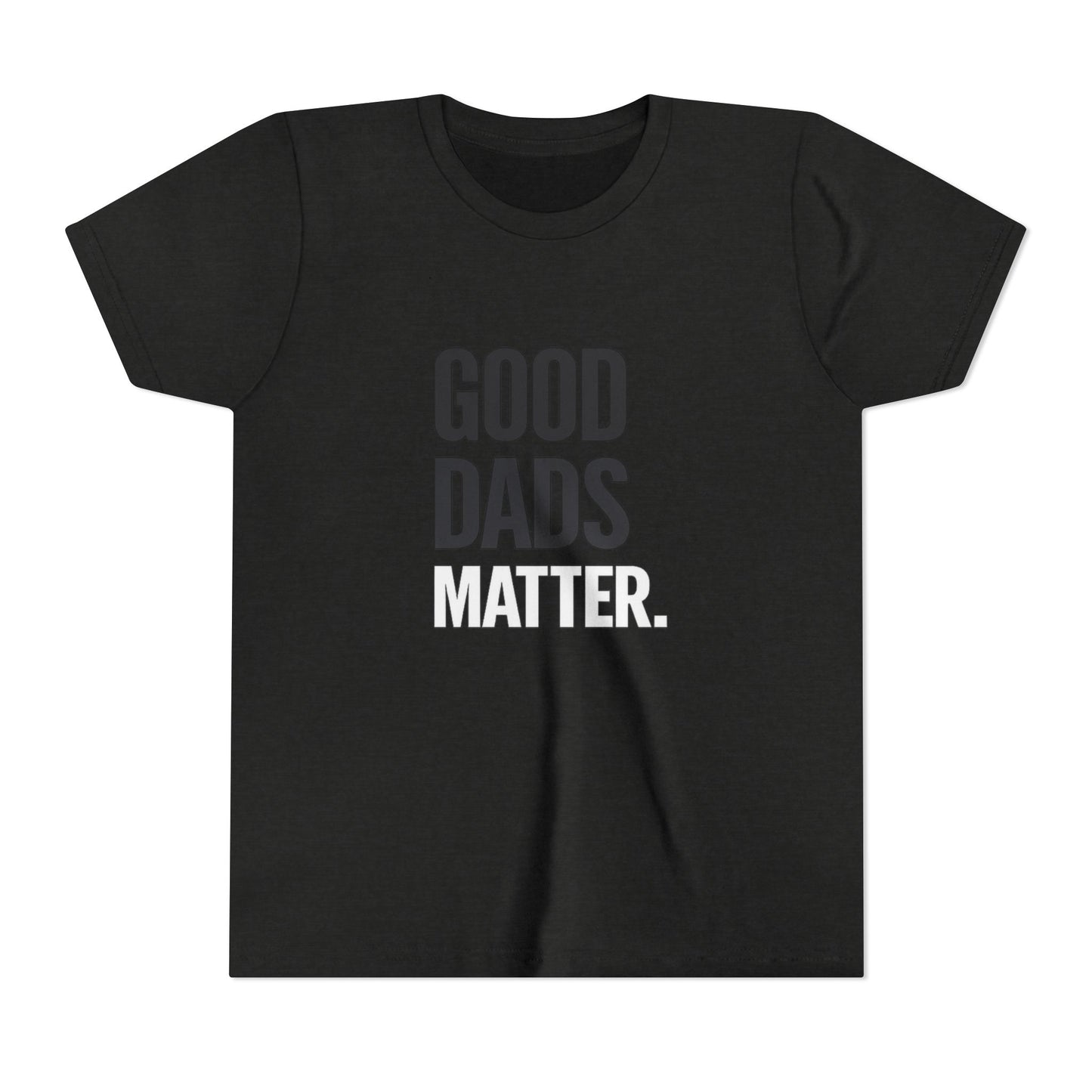 Good Dads Matter Black & White Youth Tee
