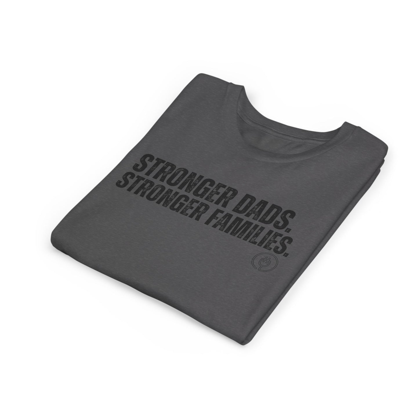 Youth Tee "Stronger Dads. Stronger Families." – Father's Day Kids Shirt