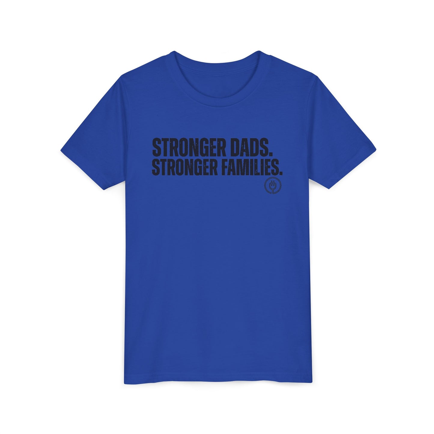 Youth Tee "Stronger Dads. Stronger Families." – Father's Day Kids Shirt