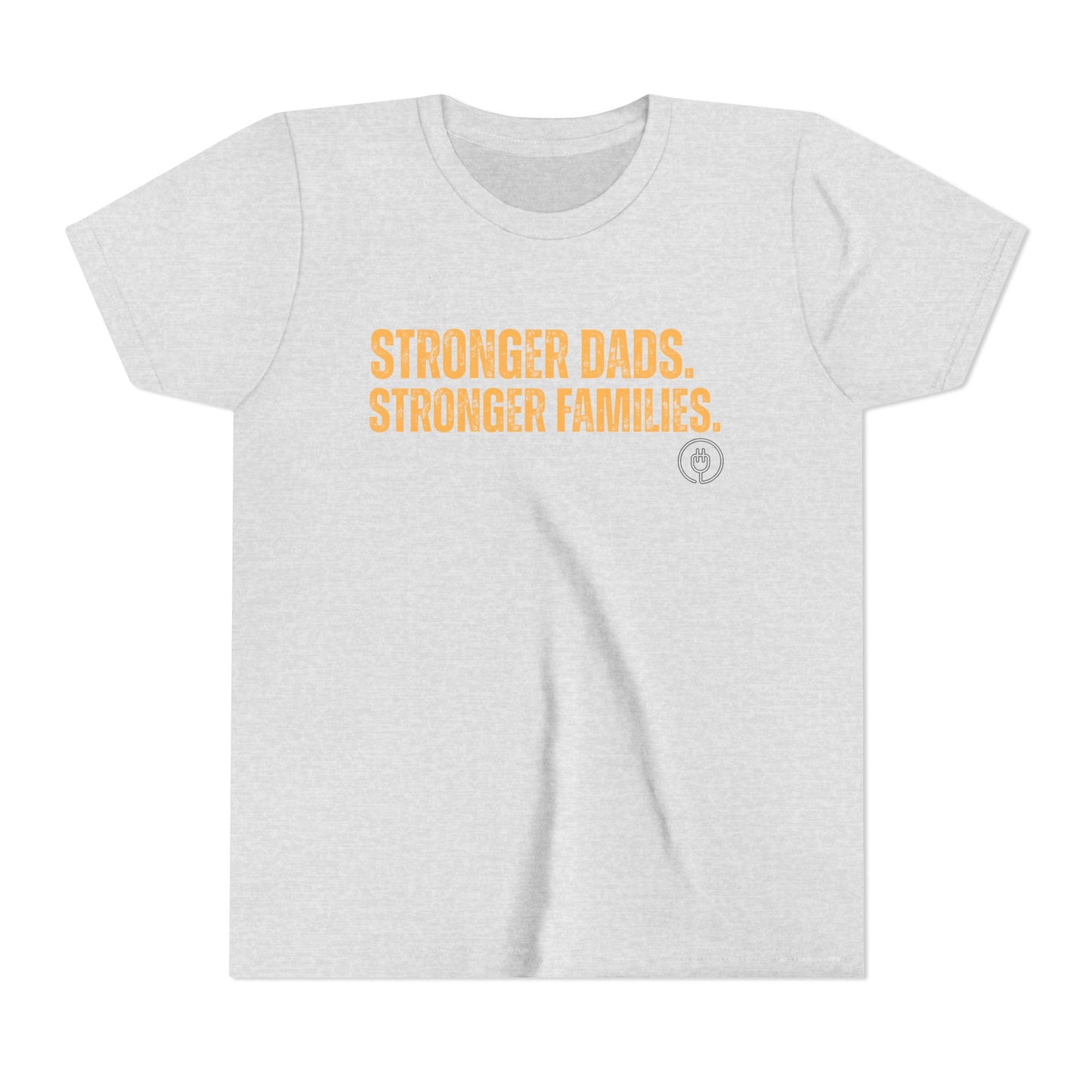 Youth Tee – "Stronger Dads, Stronger Families." Inspirational Kids Shirt for Father's Day & Family Support