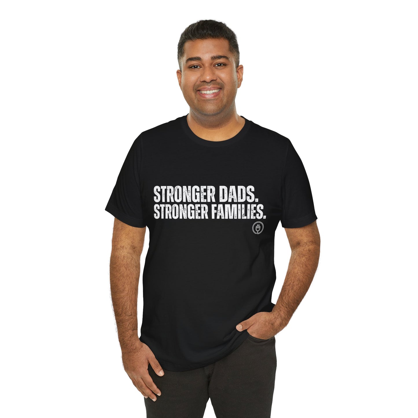 Strong Fathers Tee — "Stronger Dads. Stronger Families." Patriotic Family Pride T‑Shirt