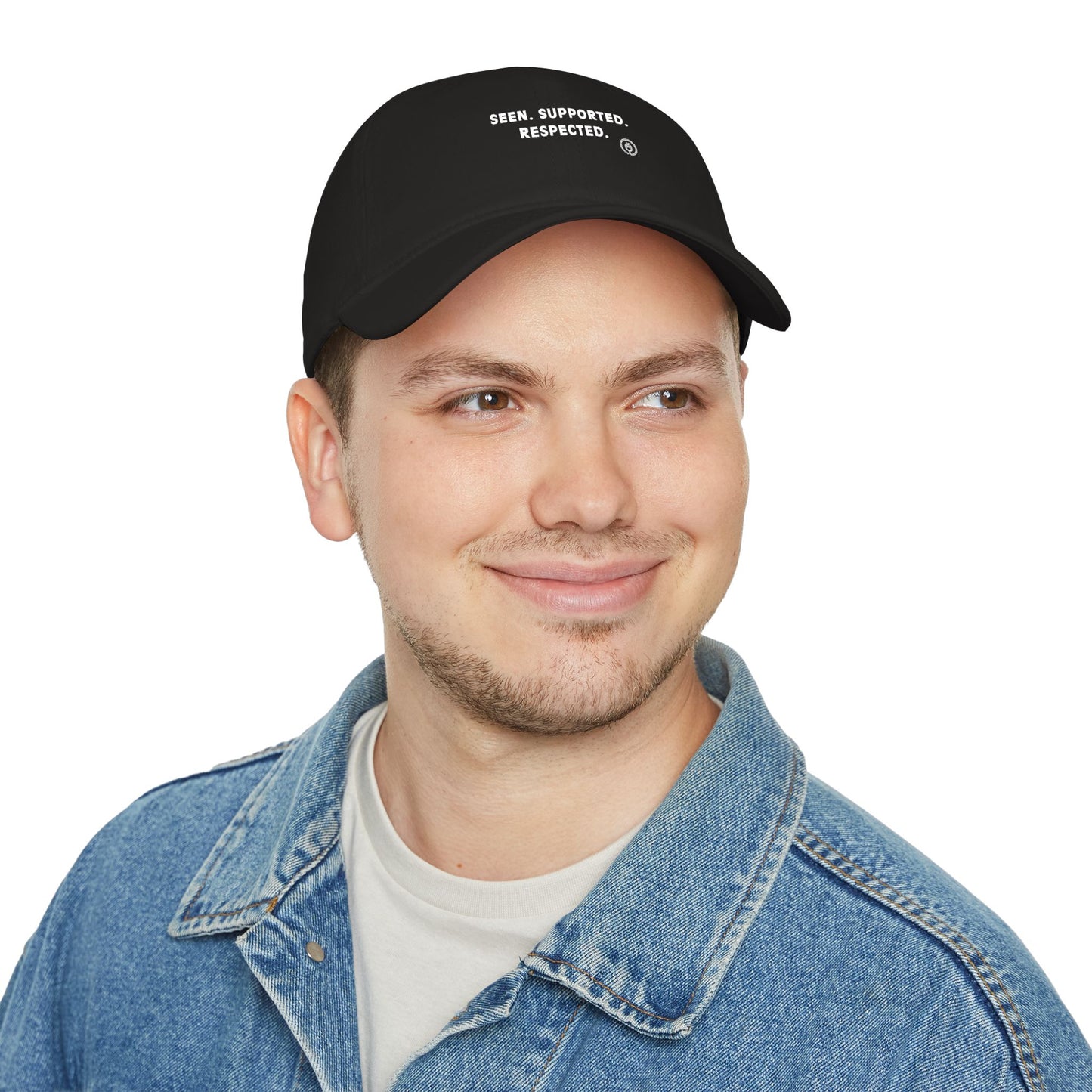 Seen. Supported. Respected. Low Profile Baseball Cap — Empowerment Statement Hat