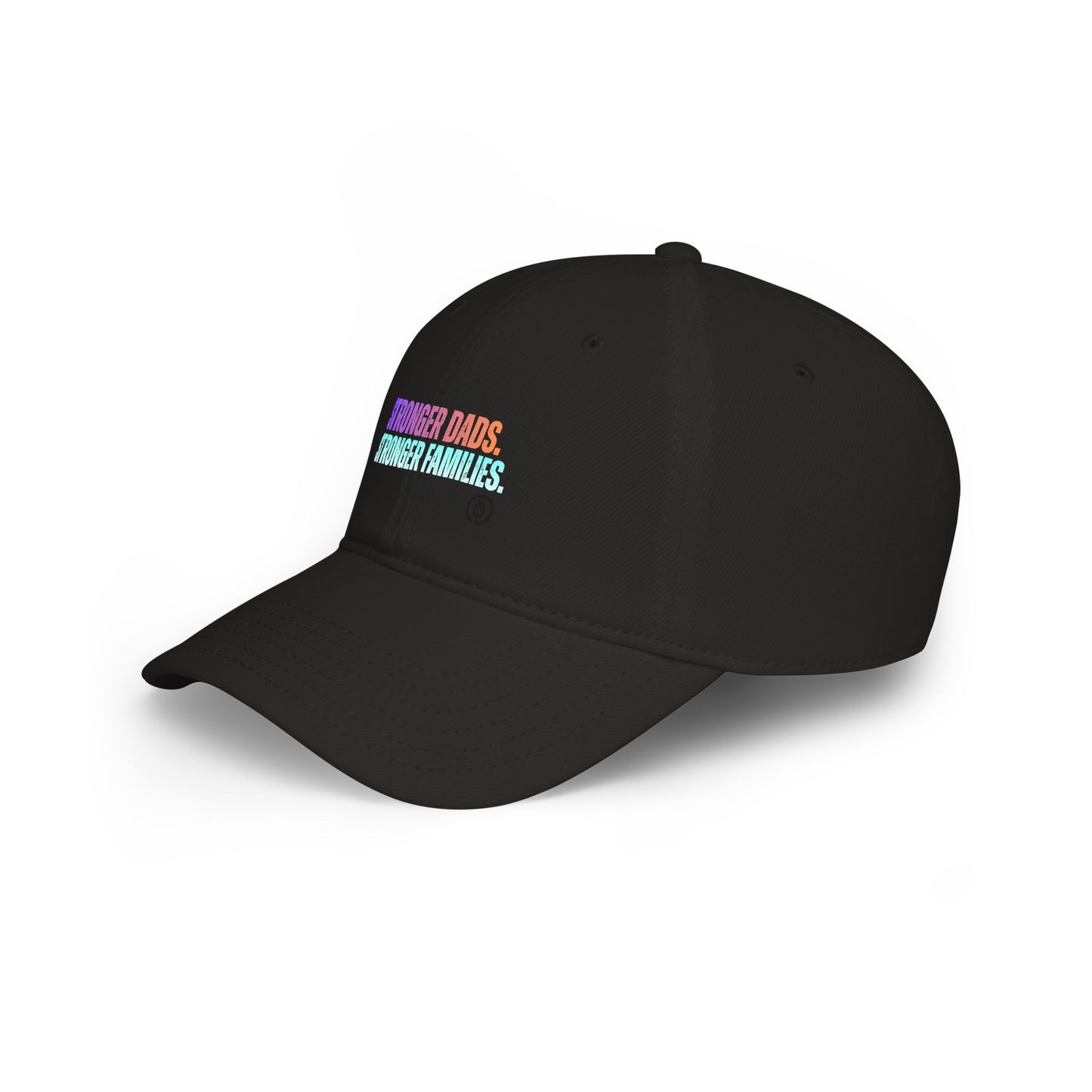 Low Profile Baseball Cap — "Stronger Dads, Stronger Families" Embroidered Pride Dad Hat