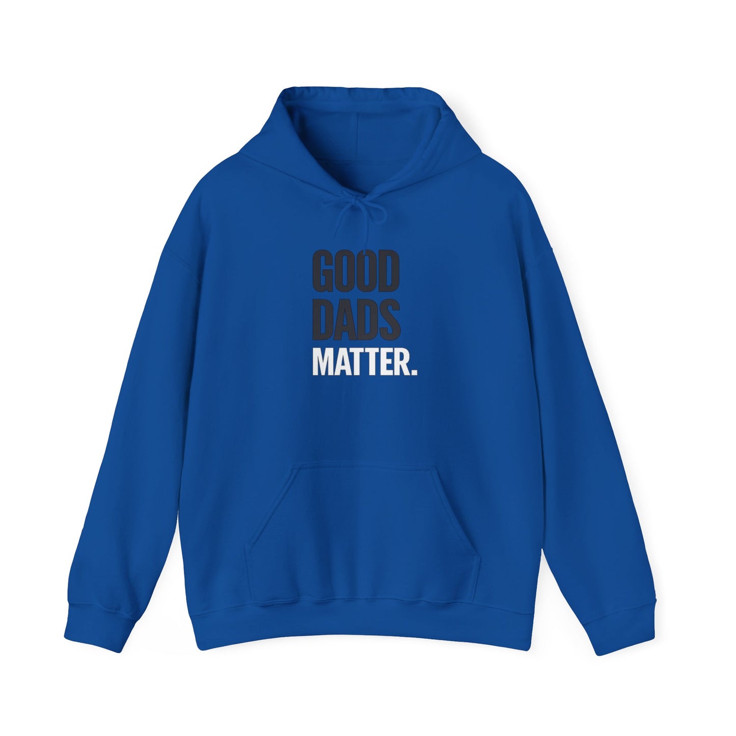 Good Dads Matter Black & White Adult Hoodie