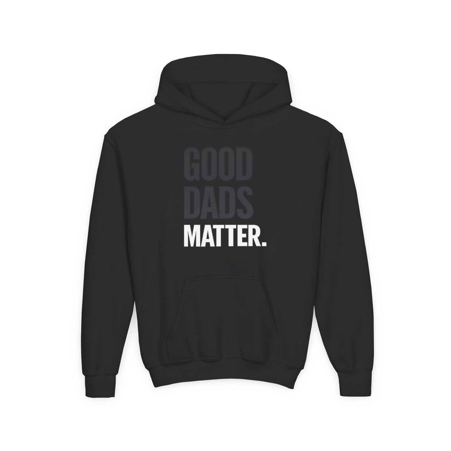 Good Dads Matter. Black and White Youth Hoodie