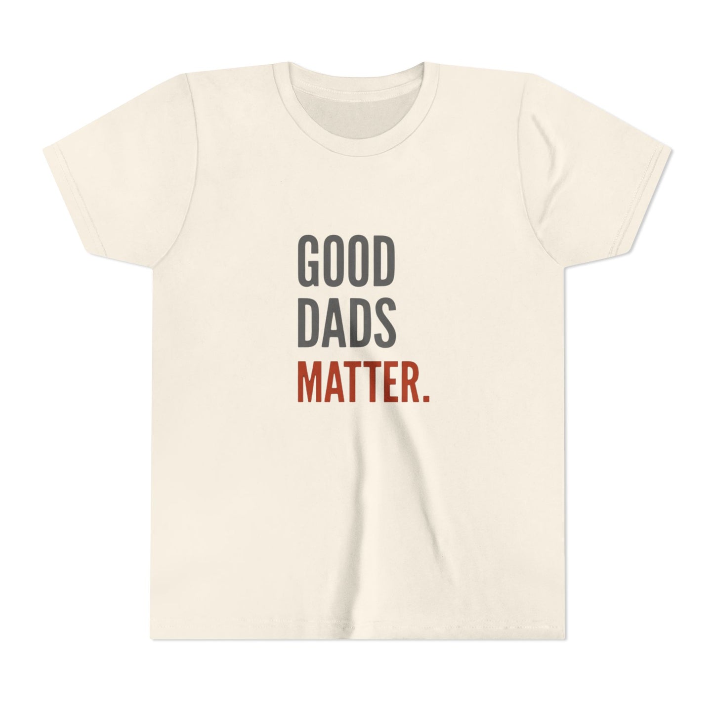 Good Dads Matter. Black & Red Youth  Shirt