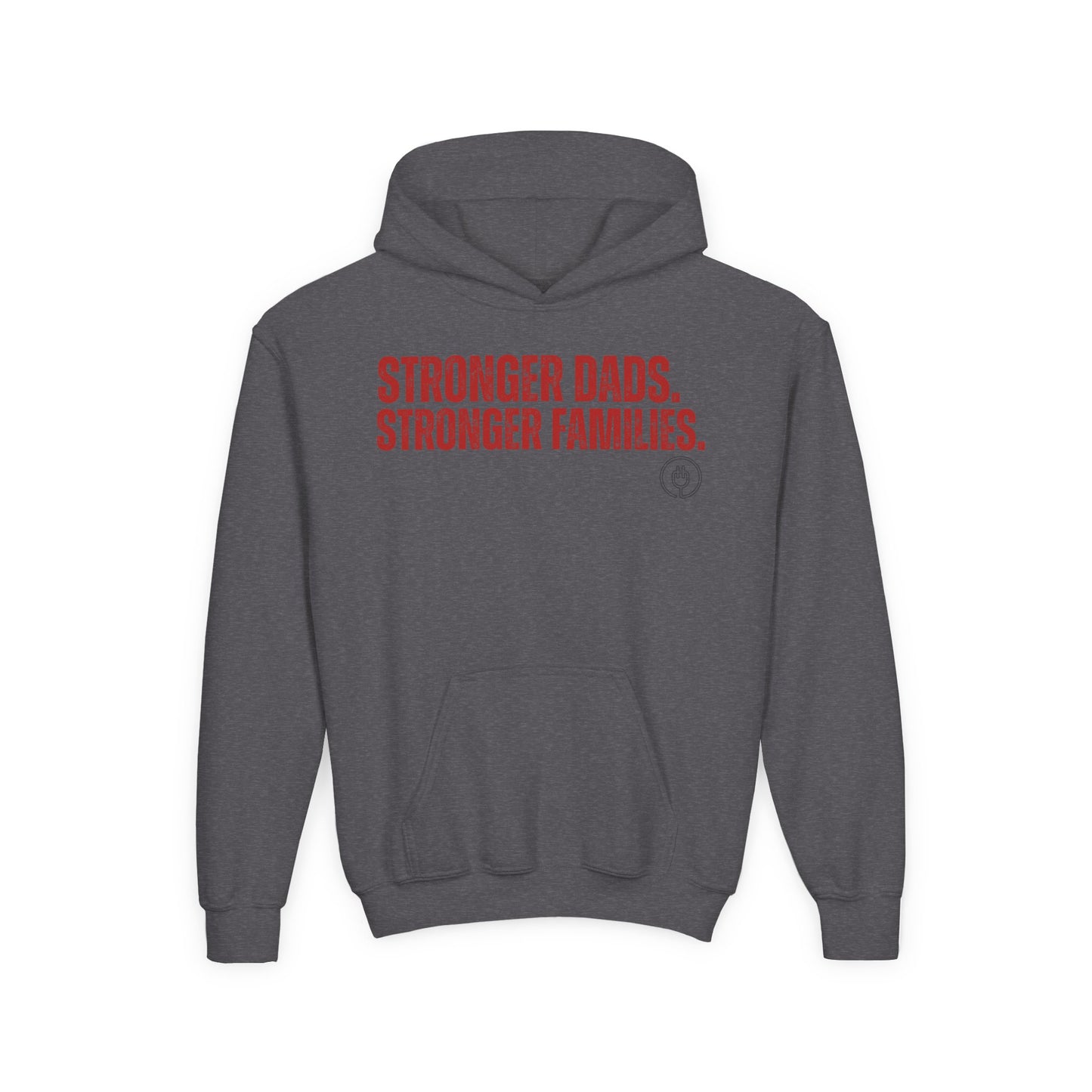 Youth Hoodie — "Stronger Dads, Stronger Families." Motivational Kids Pullover