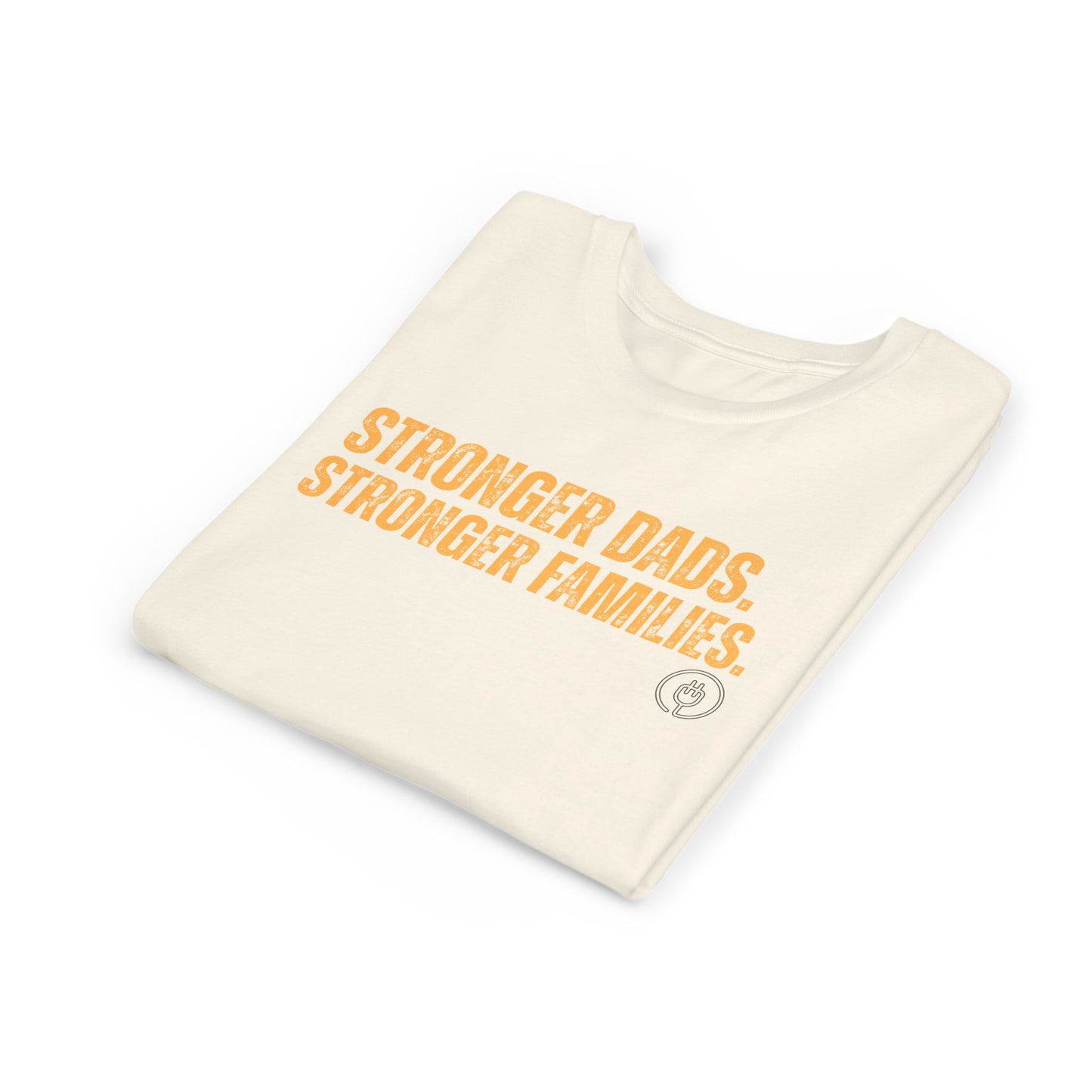 Youth Tee – "Stronger Dads, Stronger Families." Inspirational Kids Shirt for Father's Day & Family Support