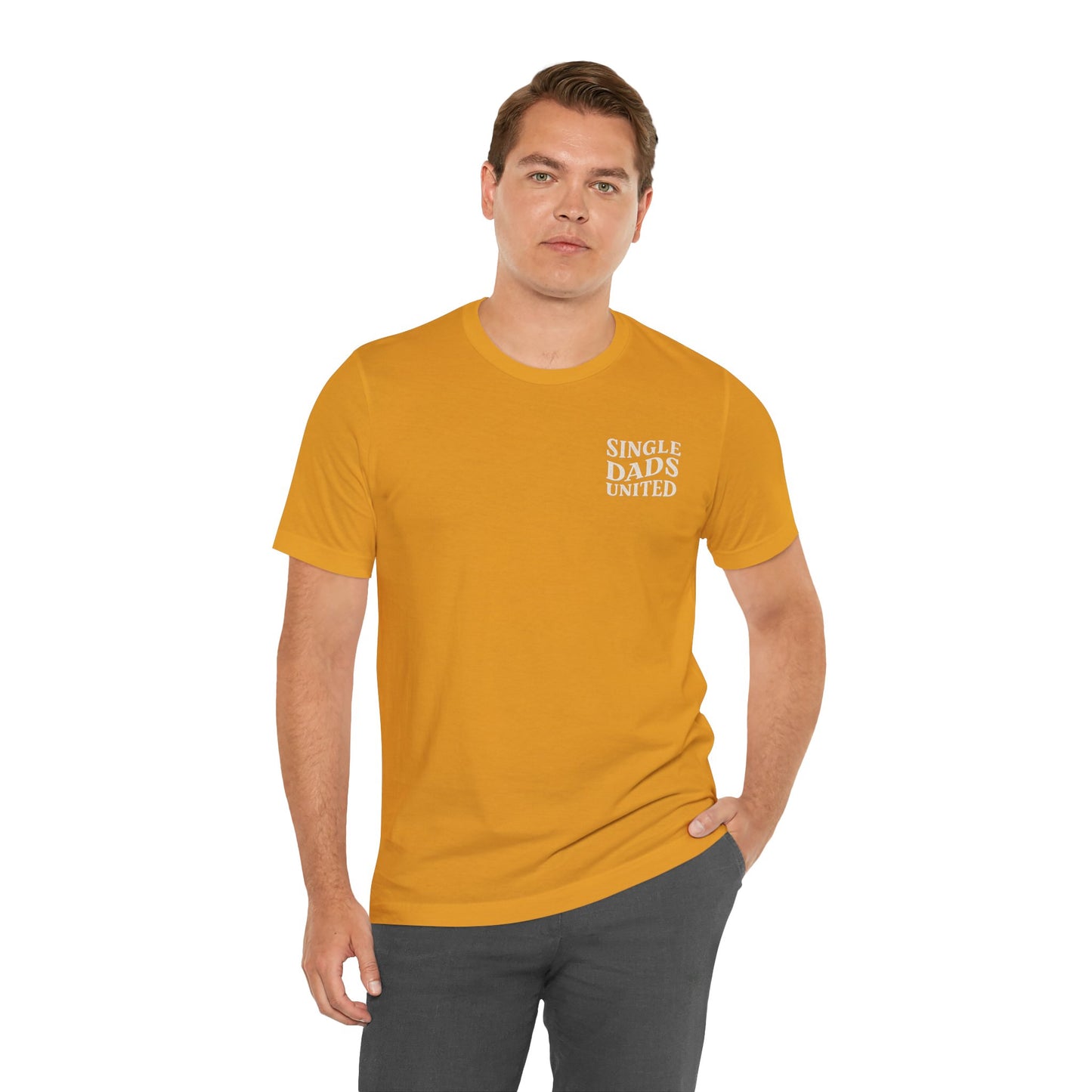 Single Dads United Tee — Casual Supportive Fathers T-Shirt