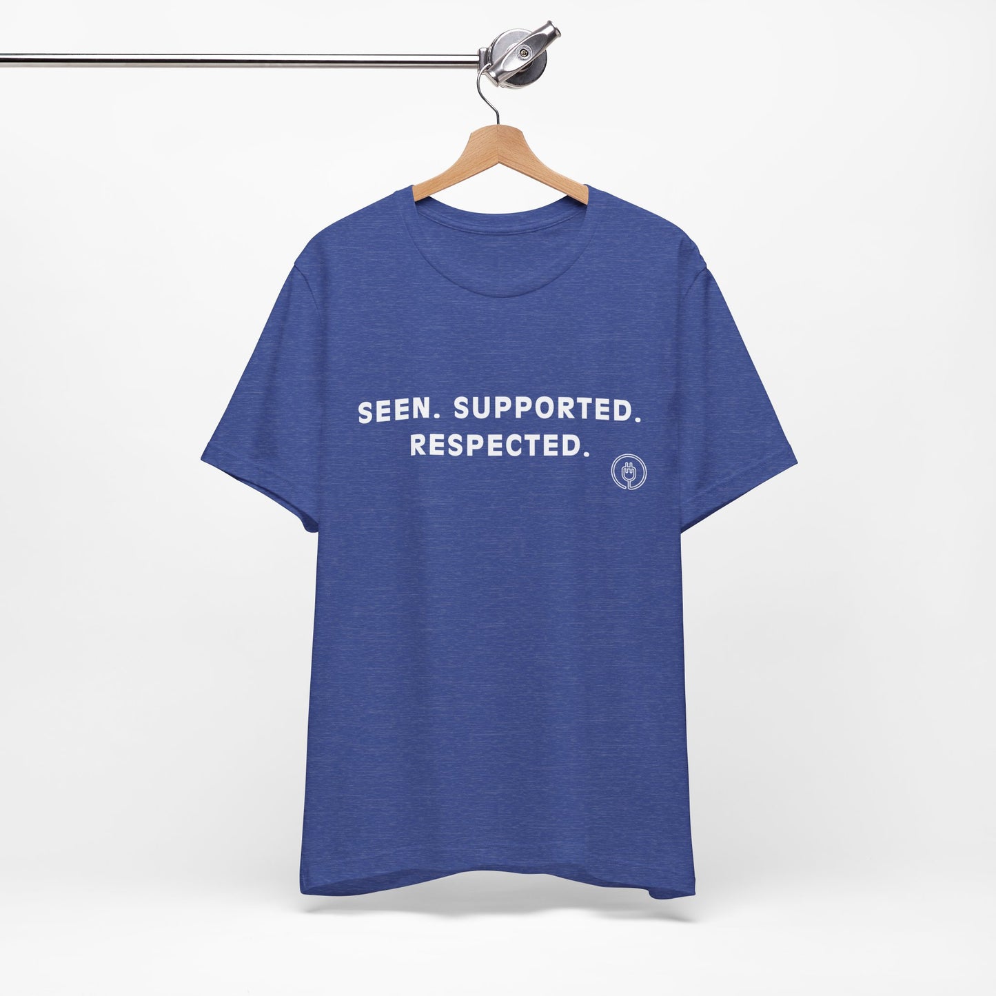 Seen. Supported. Respected. Tee
