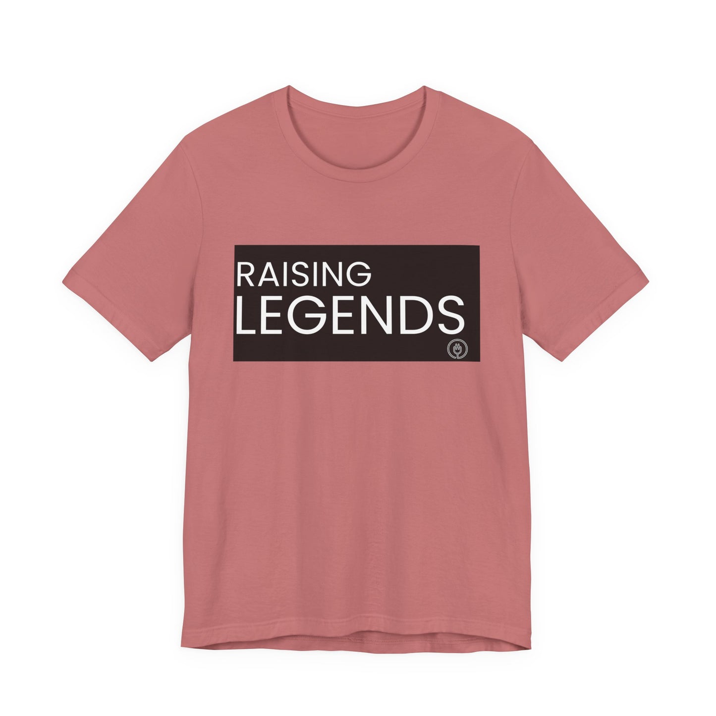 Raising Legends Tee — Inspirational Family Parenting Shirt