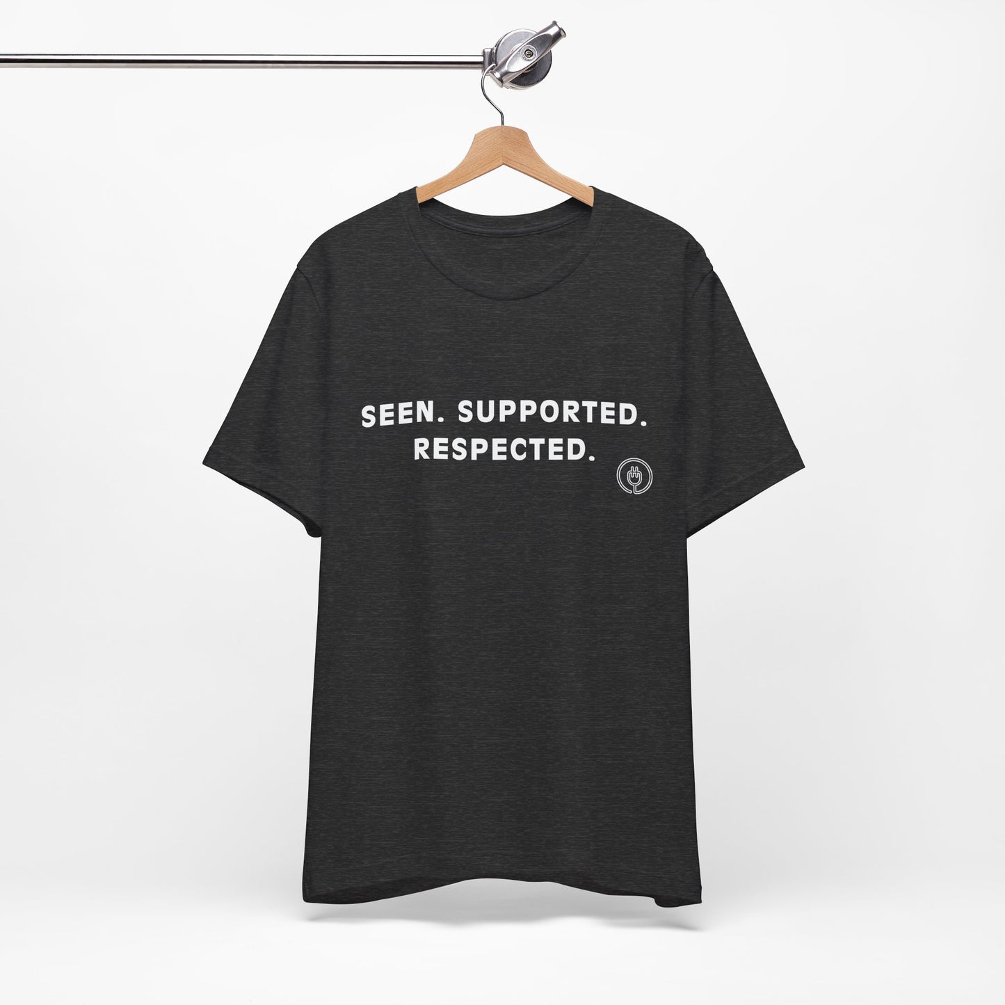 Seen. Supported. Respected. Tee