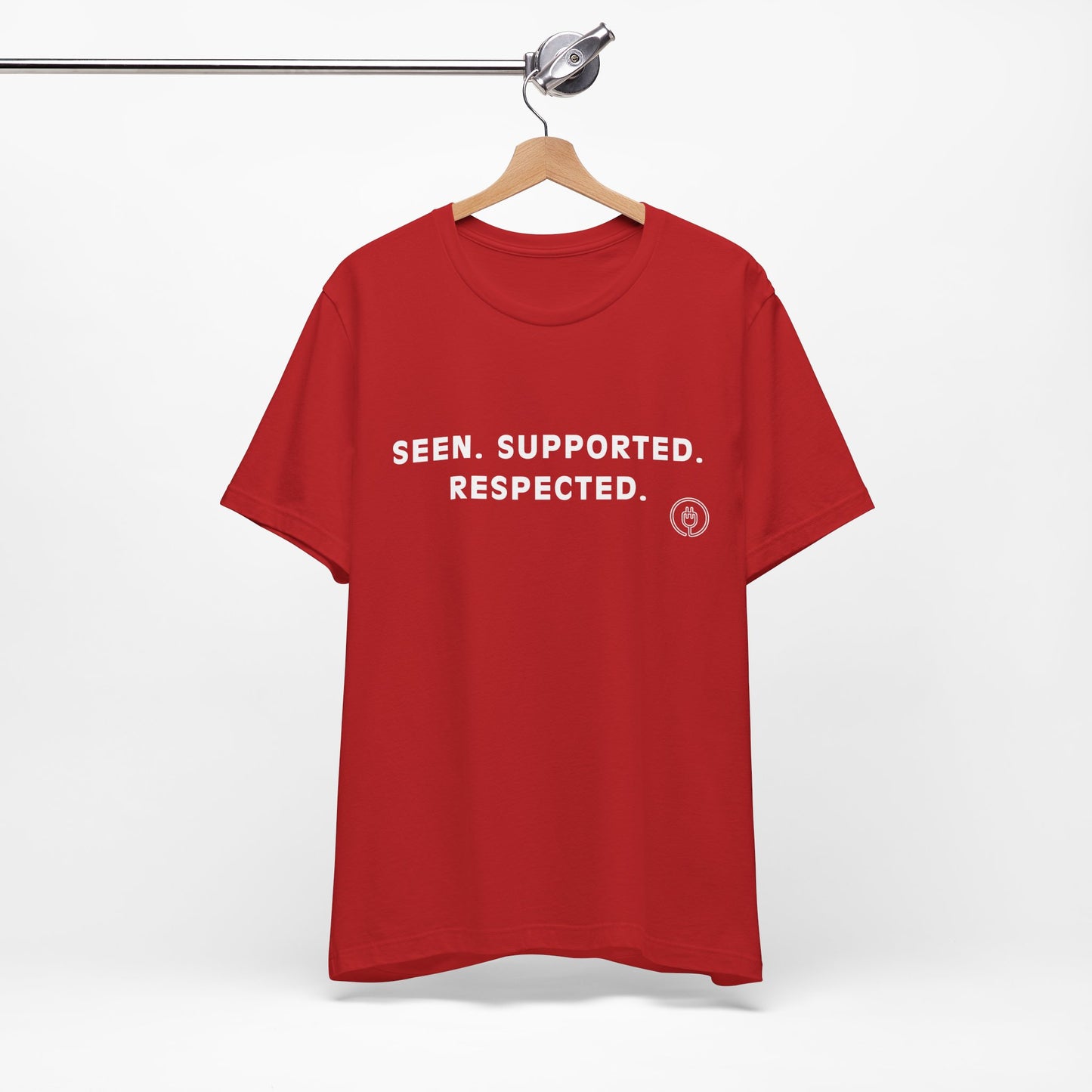 Seen. Supported. Respected. Tee