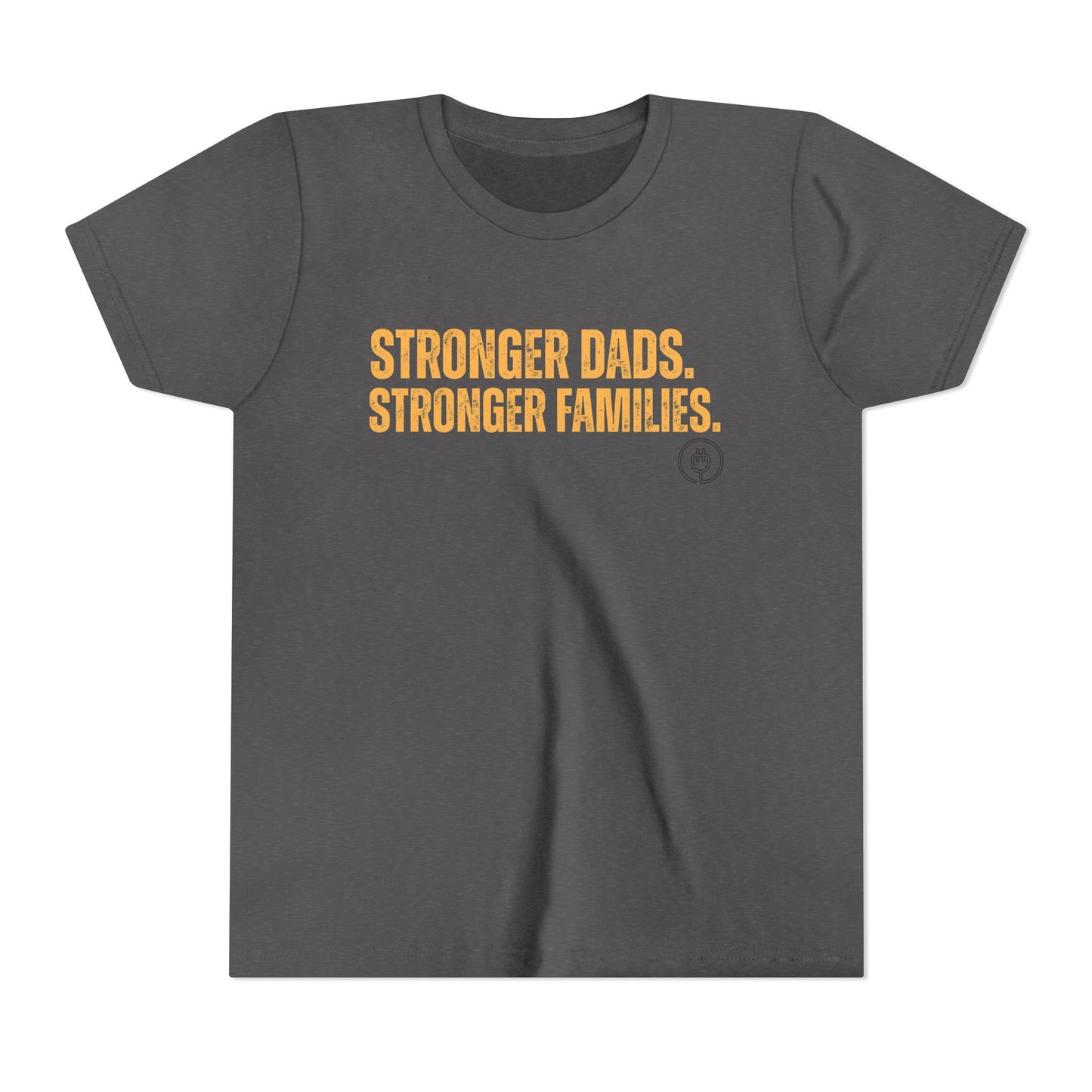 Youth Tee – "Stronger Dads, Stronger Families." Inspirational Kids Shirt for Father's Day & Family Support