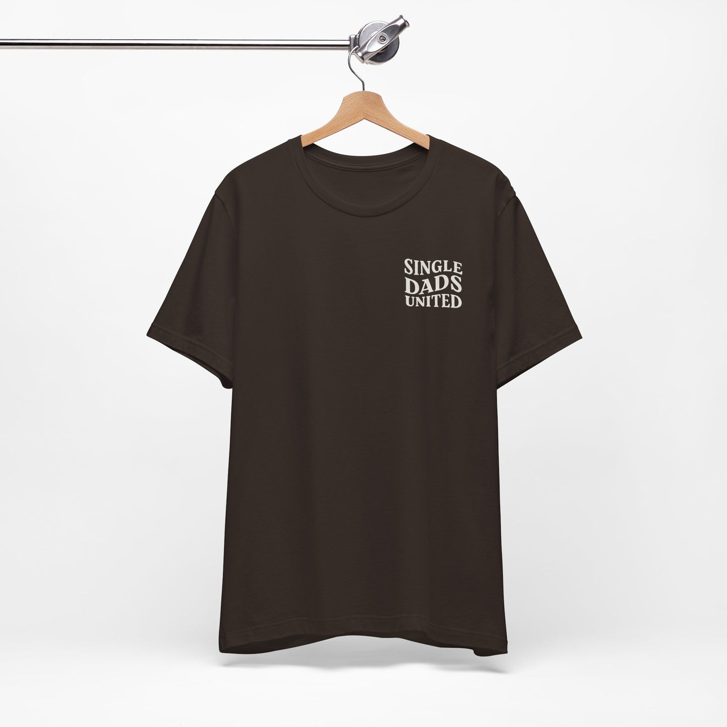 Single Dads United Tee — Casual Supportive Fathers T-Shirt