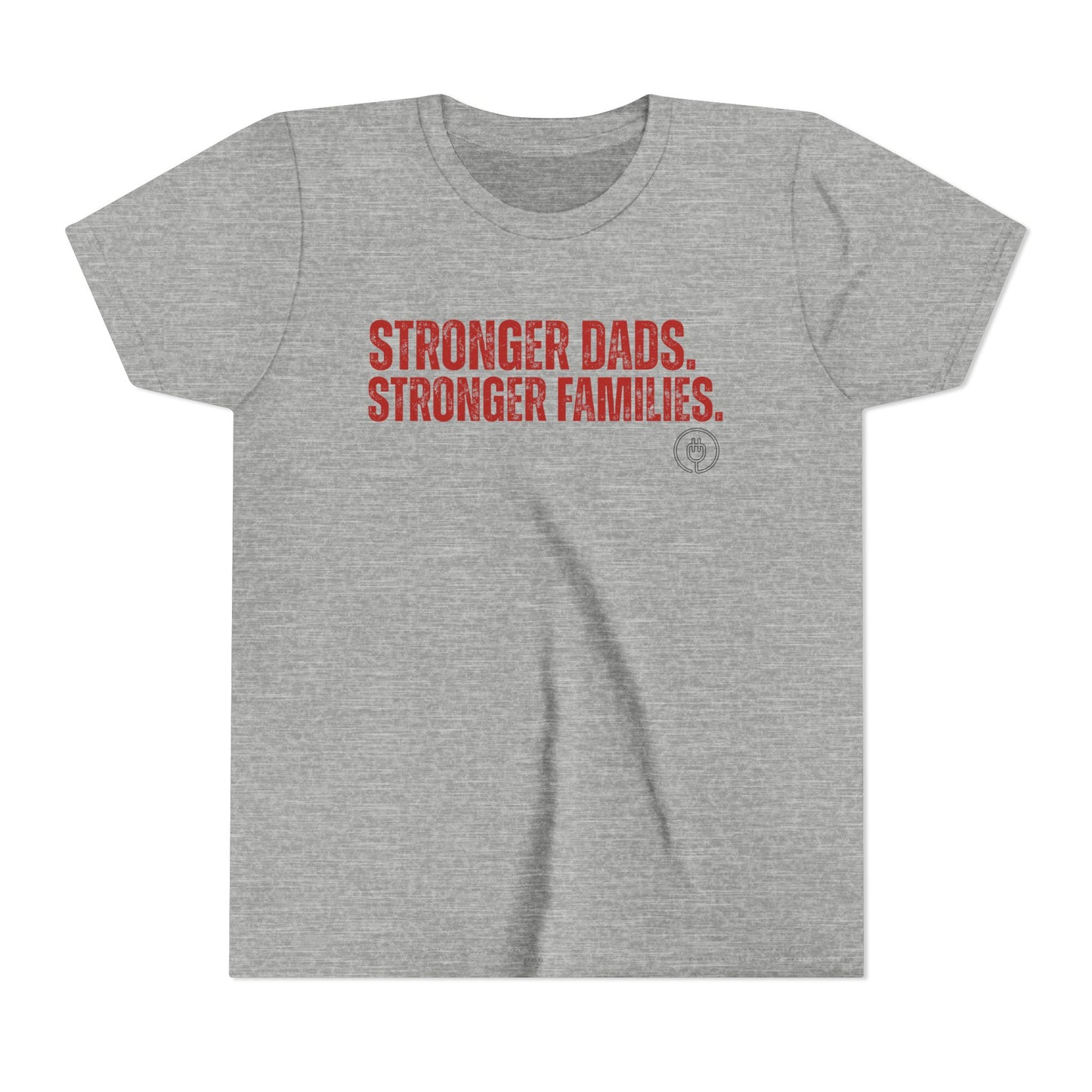 Youth Tee — "Stronger Dads. Stronger Families." Motivational Kids T-Shirt