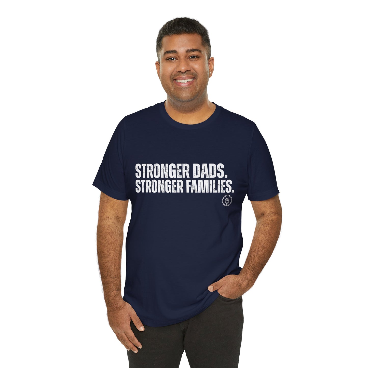 Strong Fathers Tee — "Stronger Dads. Stronger Families." Patriotic Family Pride T‑Shirt