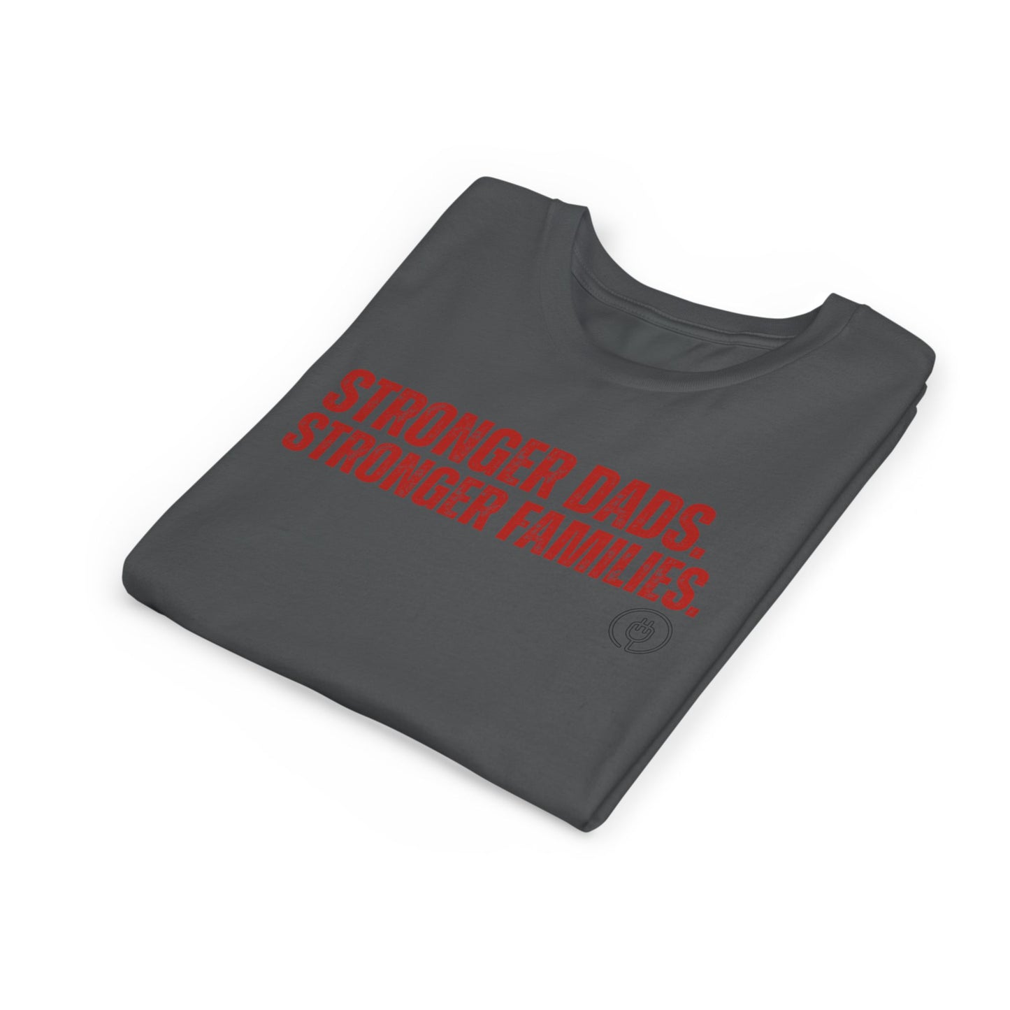 Youth Tee — "Stronger Dads. Stronger Families." Motivational Kids T-Shirt