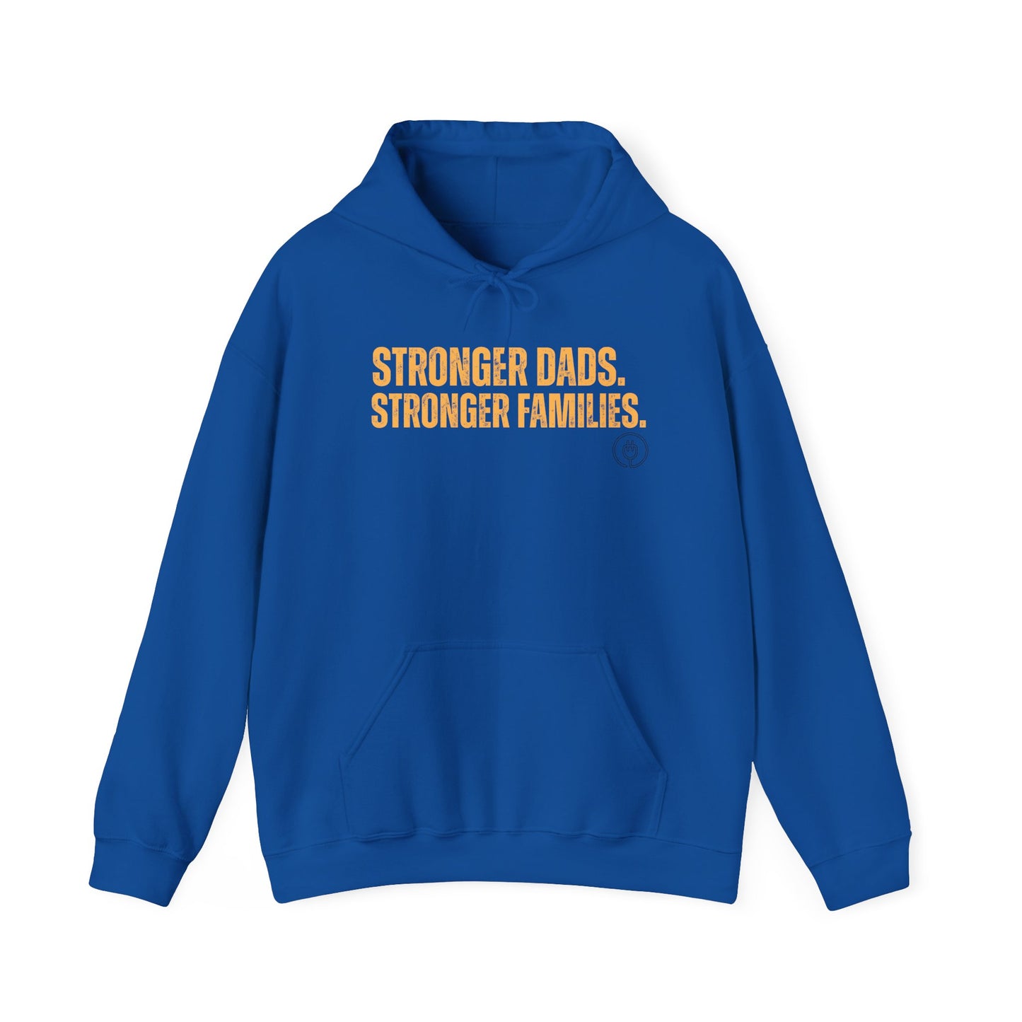 Hoodie — "Stronger Dads. Stronger Families." Pullover Hoodie