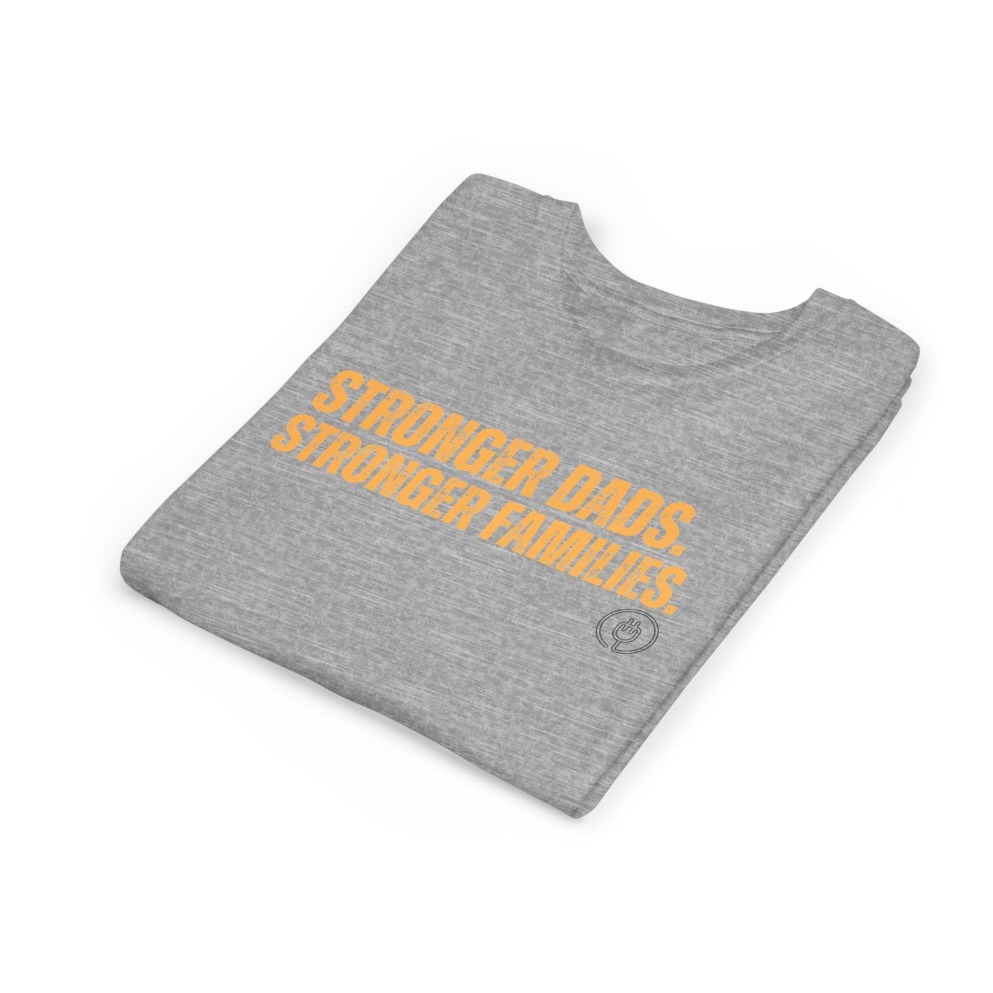 Youth Tee – "Stronger Dads, Stronger Families." Inspirational Kids Shirt for Father's Day & Family Support