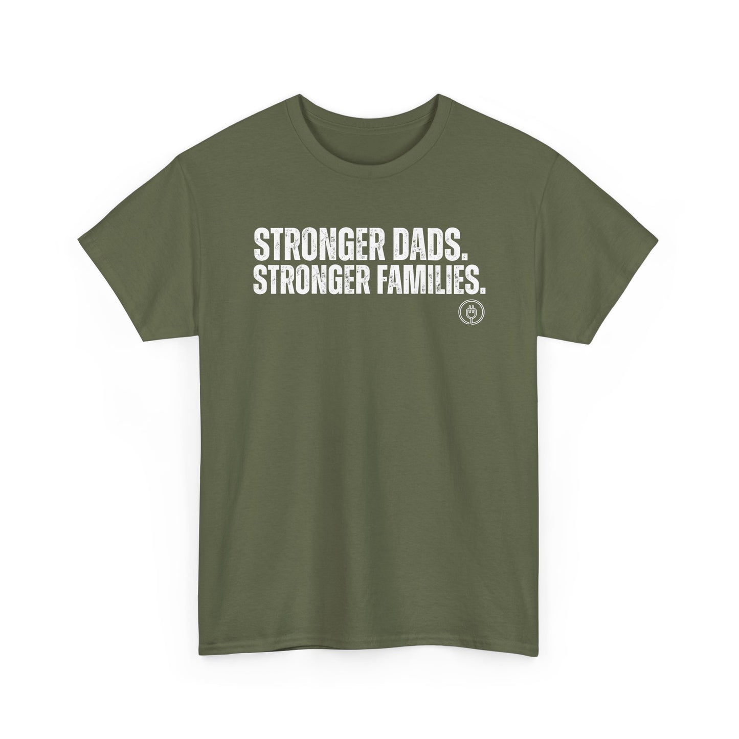 Stronger Dads. Stronger Families. Tee