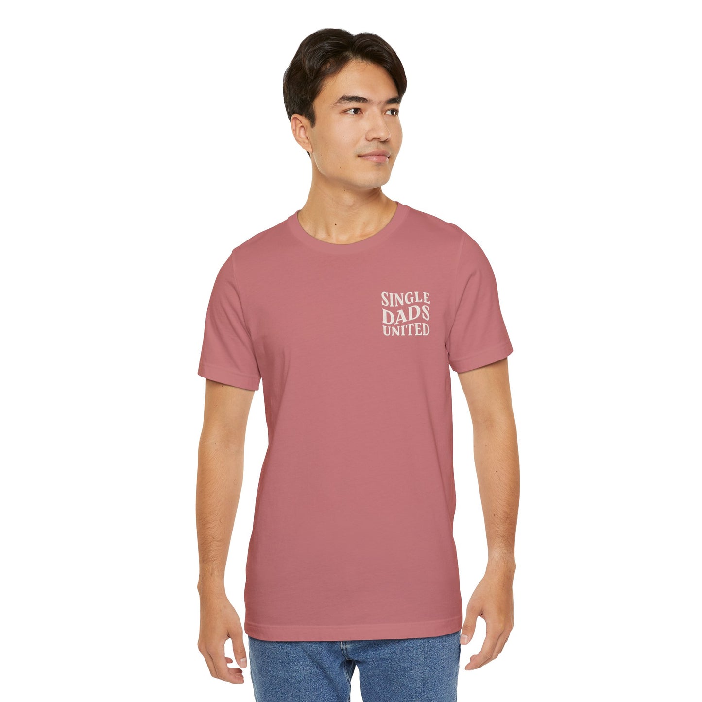Single Dads United Tee — Casual Supportive Fathers T-Shirt